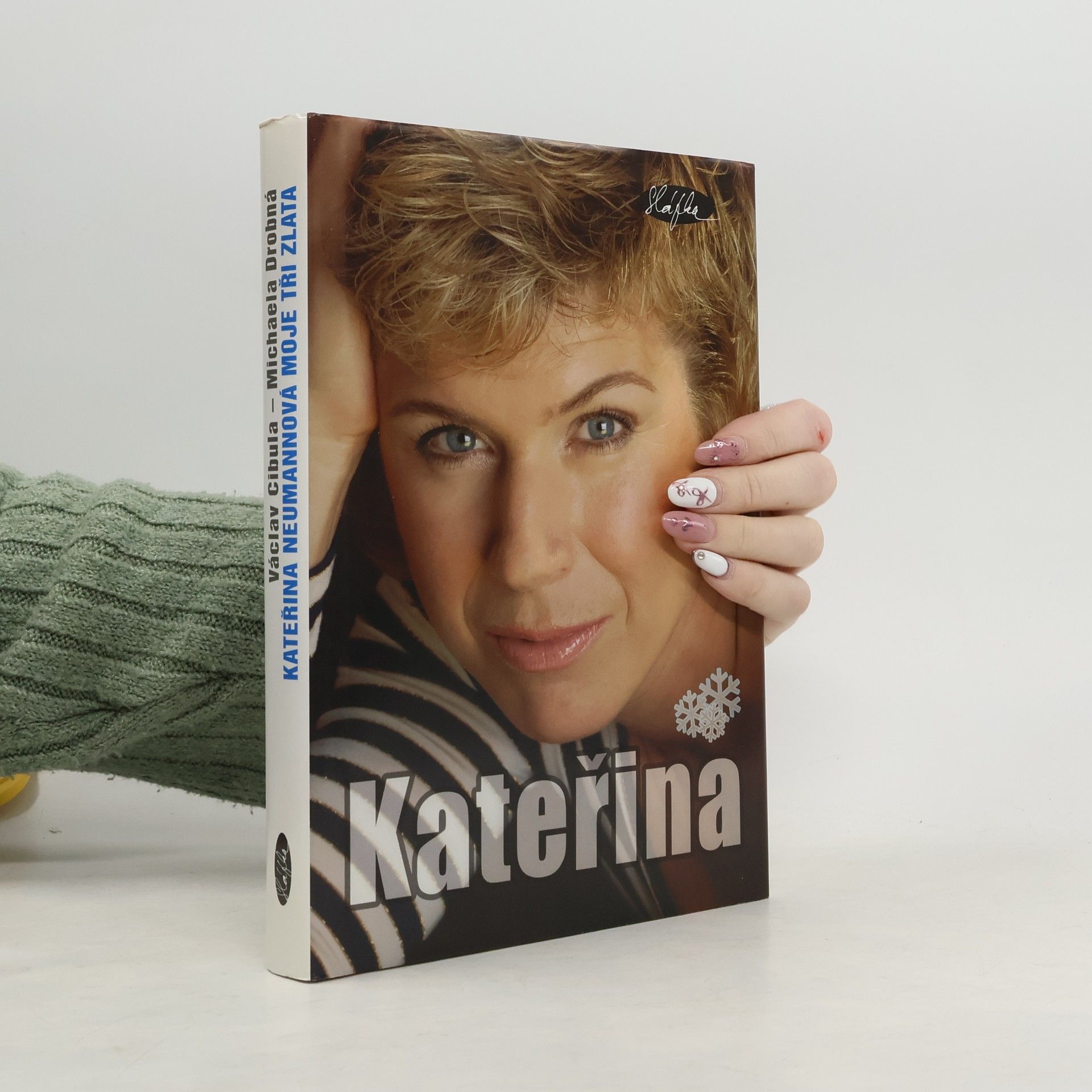 Kateřina Neumannová. Moje tři zlata