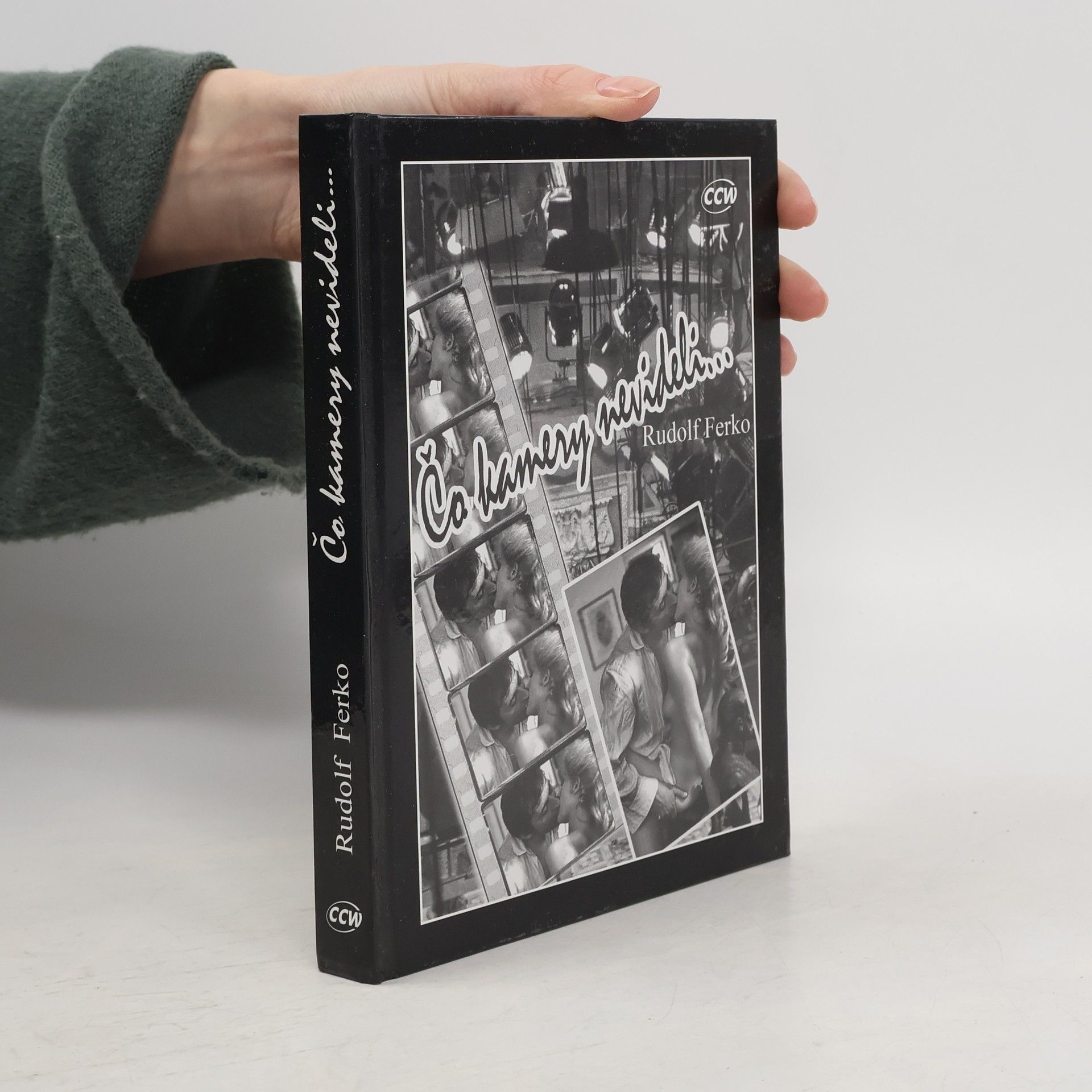Rudolf Ferko Čo kamery nevideli