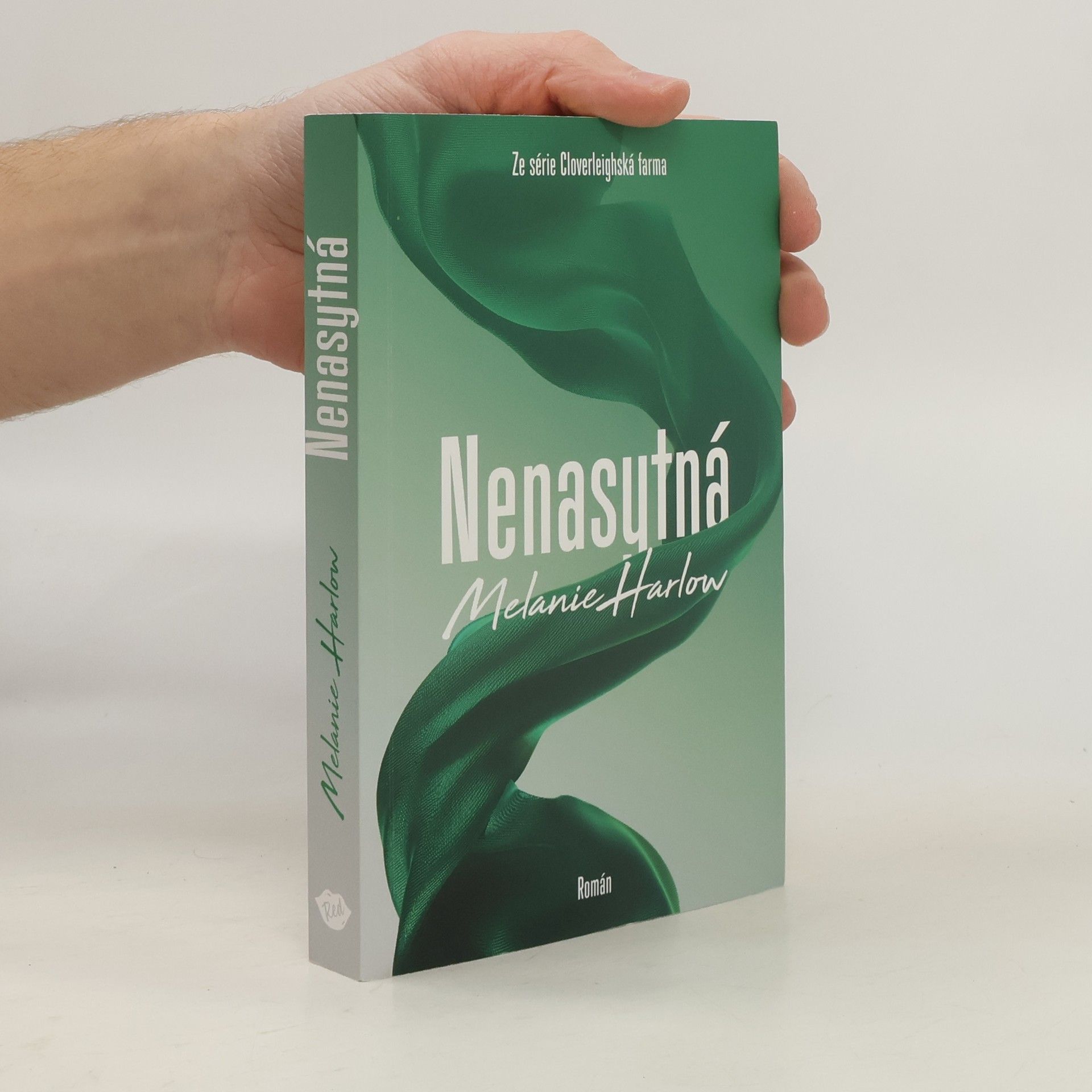 Melanie Harlow Nenasytná