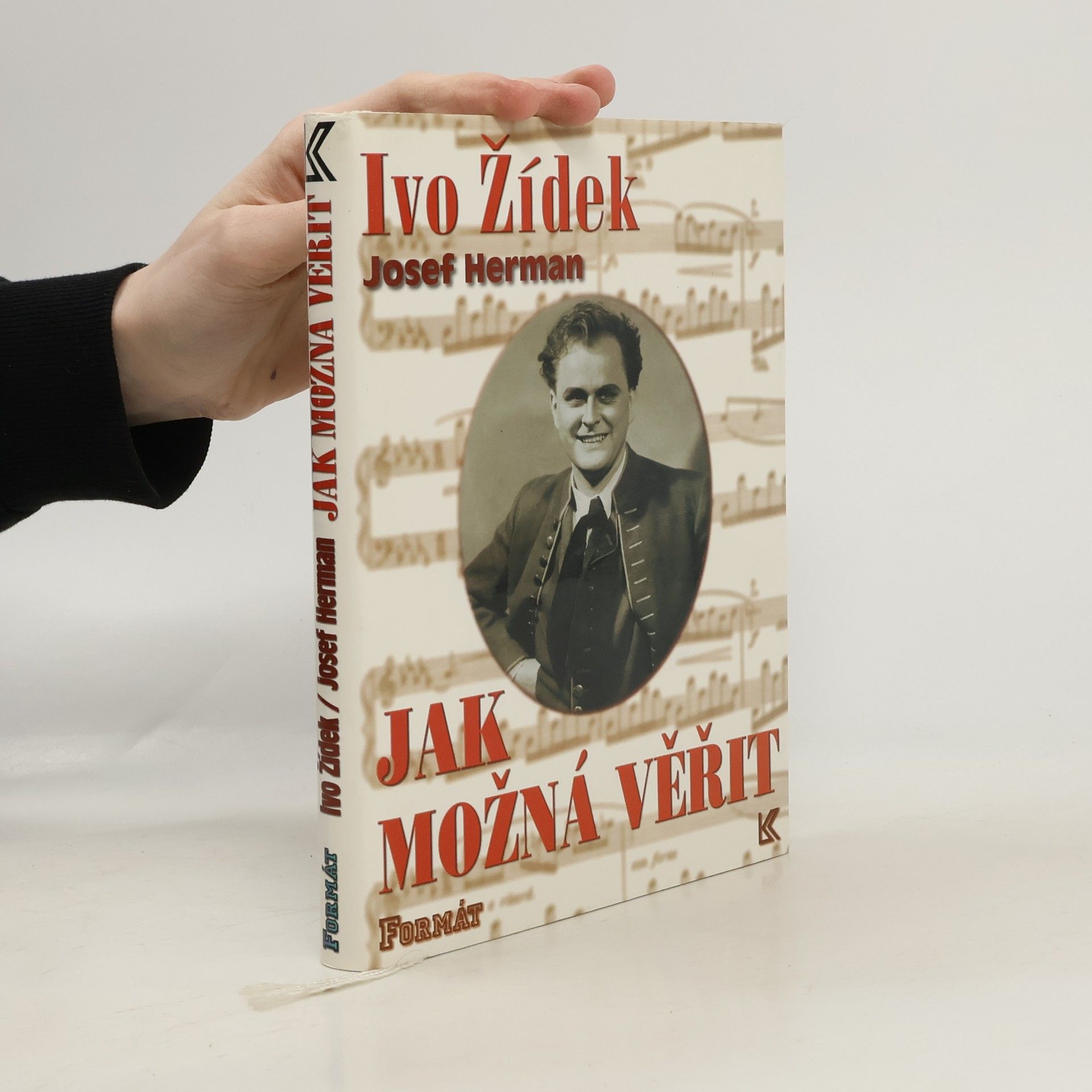 Ivo Žídek Jak možná věřit