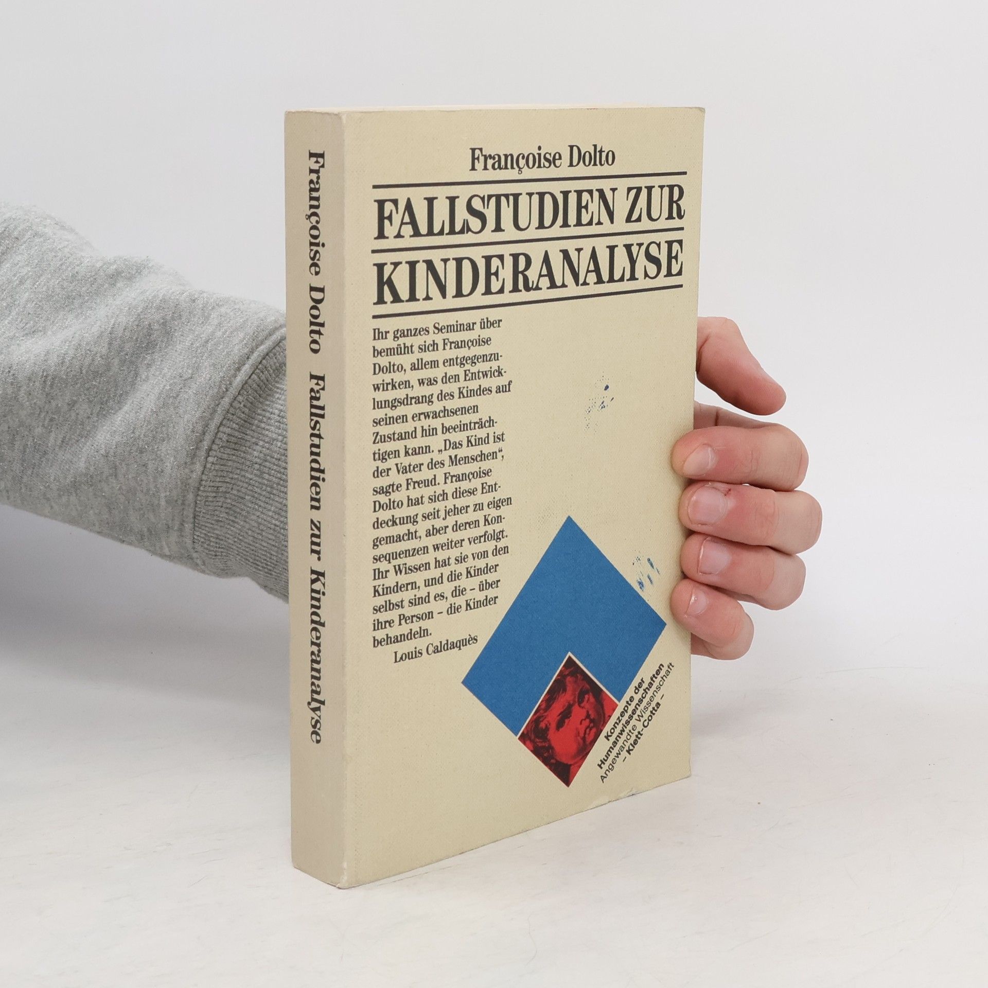 Françoise Dolto Fallstudien zur Kinderanalyse