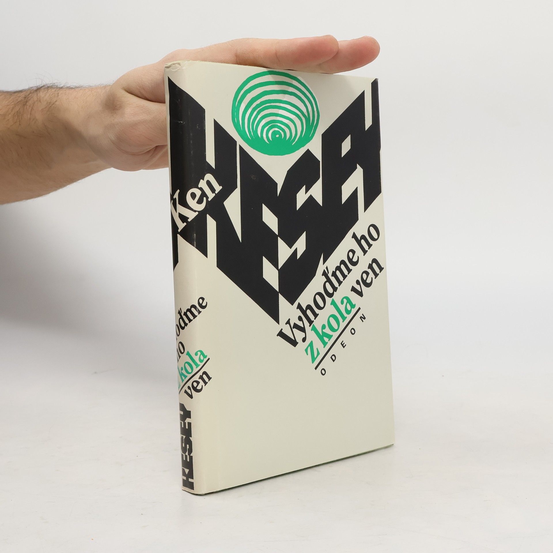 Ken Kesey Vyhoďme ho z kola ven