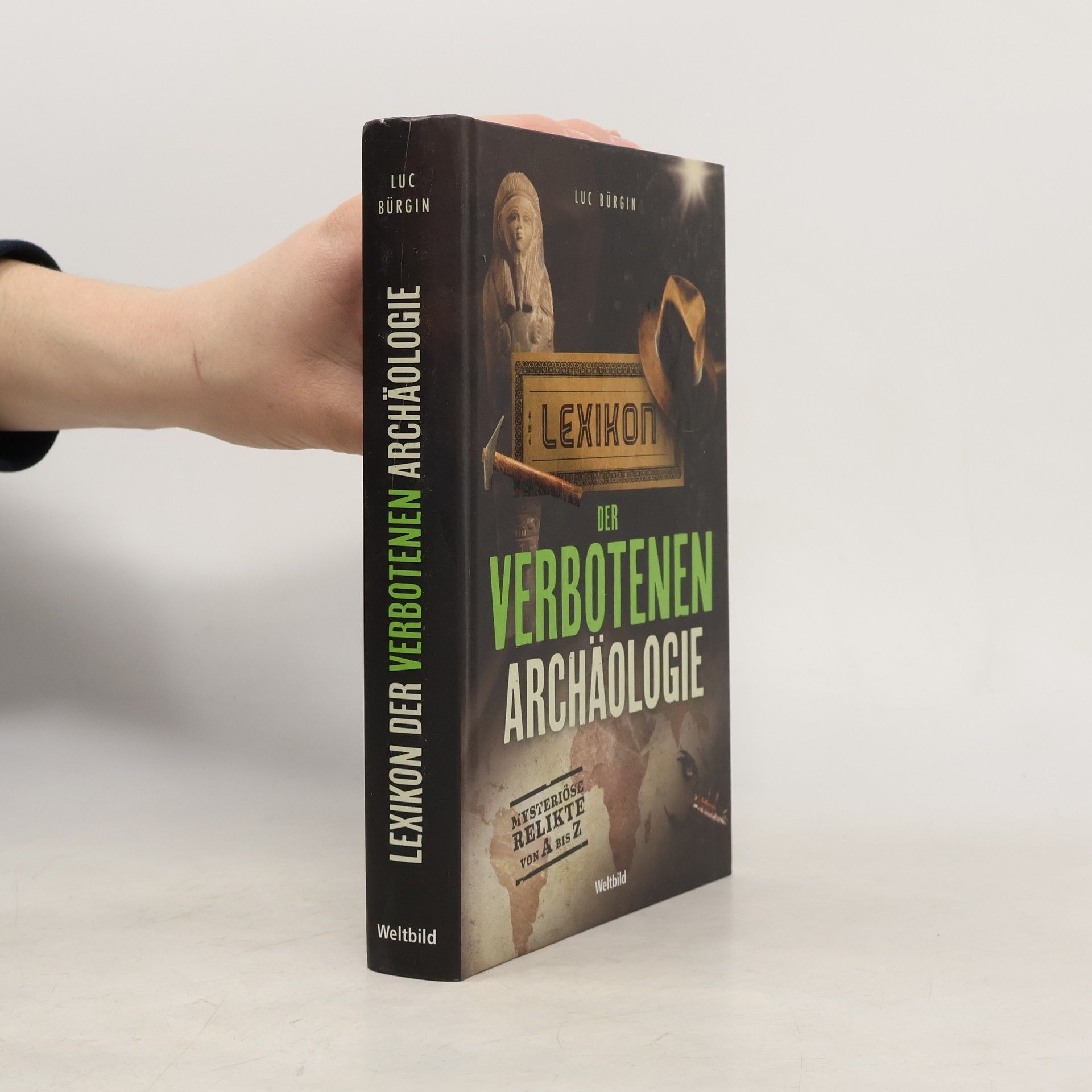 Luc Bürgin Lexikon der verbotenen Archäologie