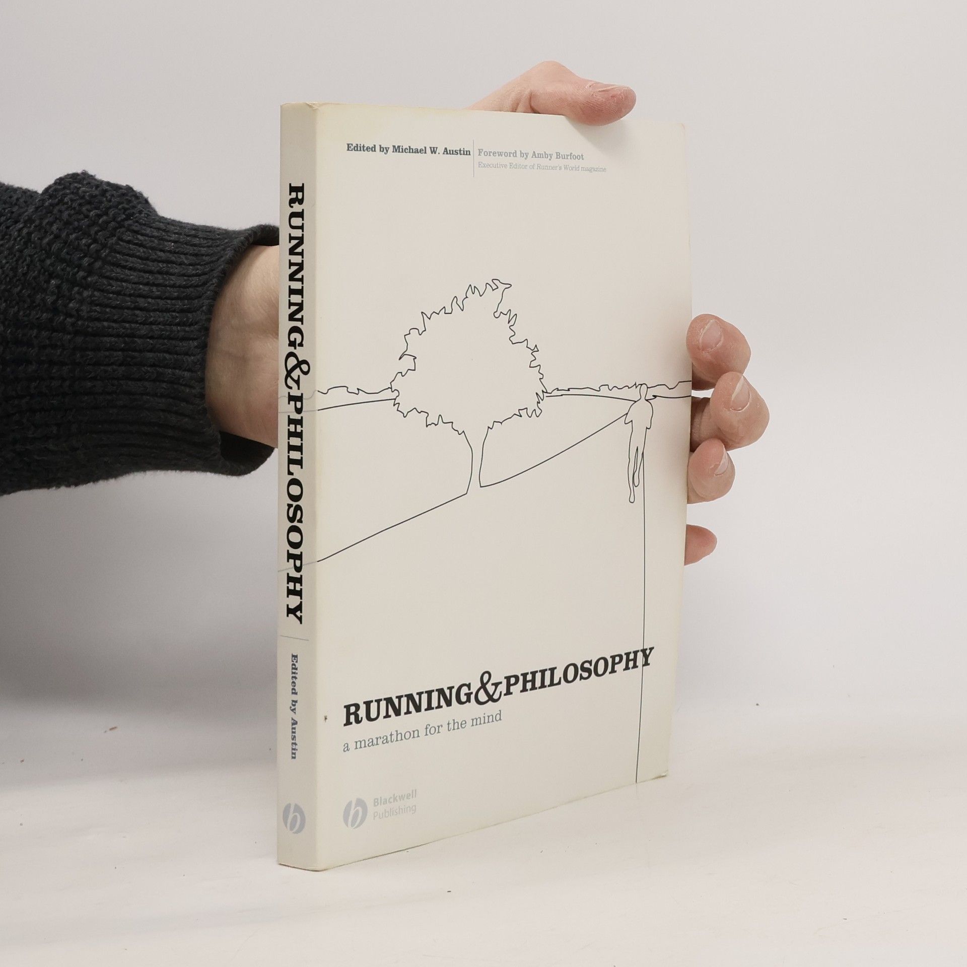 Michael W. Austin Running and Philosophy