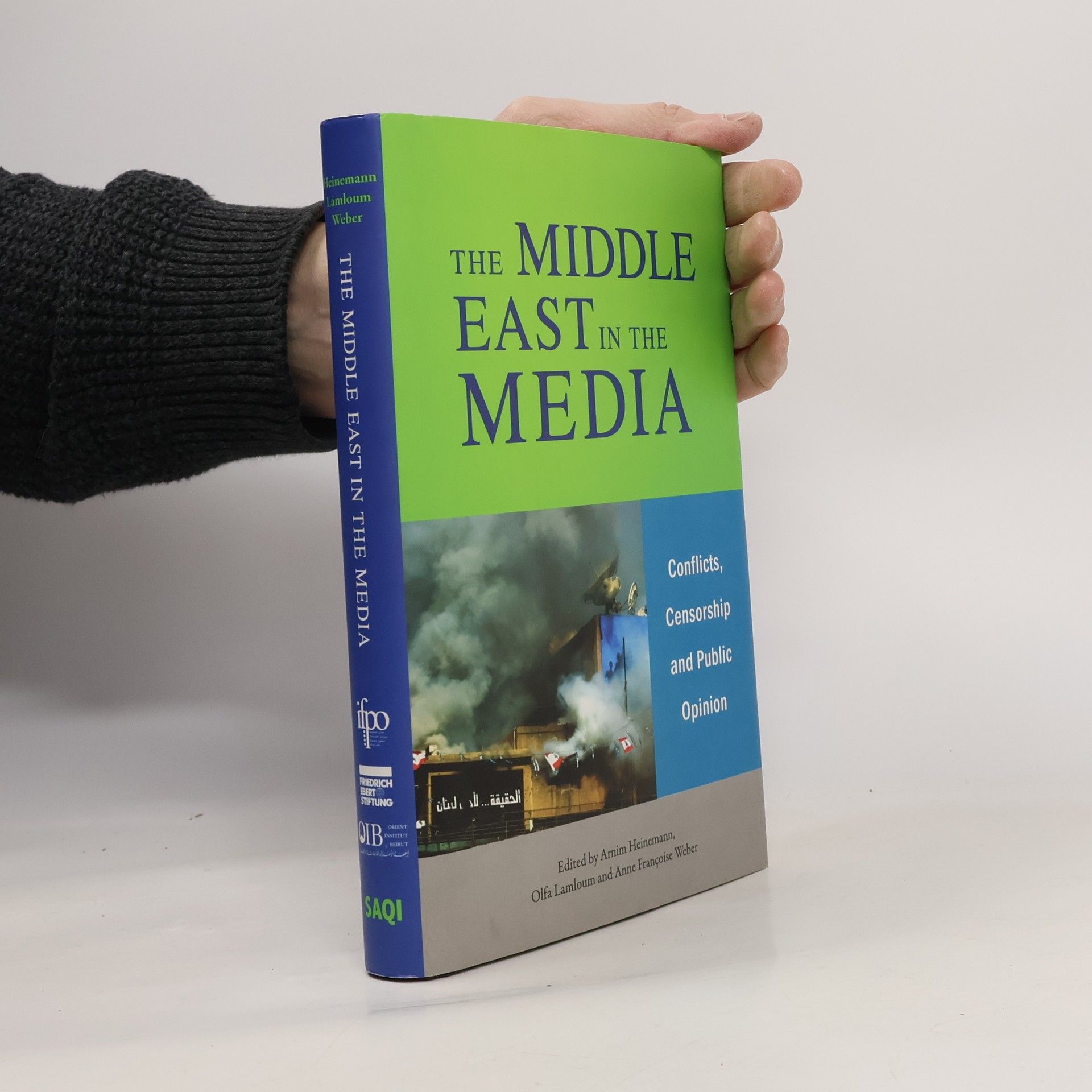 Arnim Heinemann The Middle East in the Media