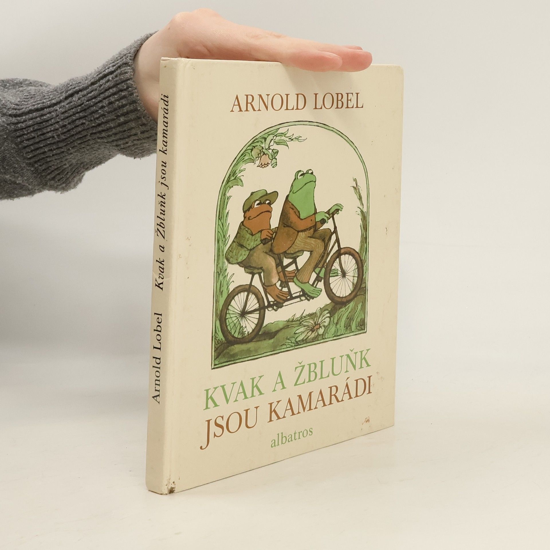 Arnold Lobel Kvak a Žbluňk jsou kamarádi