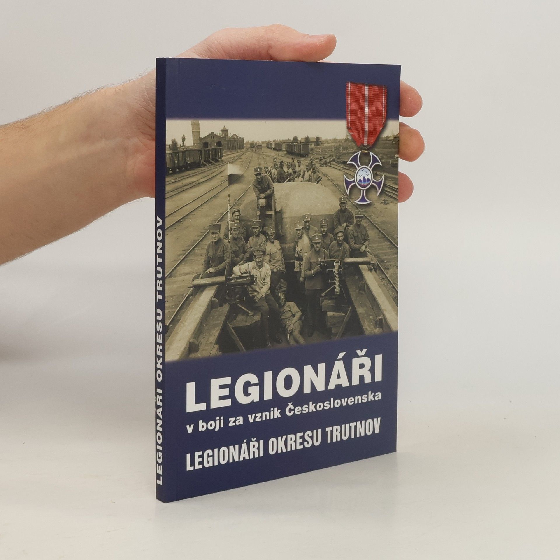 Juřena Legionáři v boji za vznik Československa: Legionáři okresu Trutnov