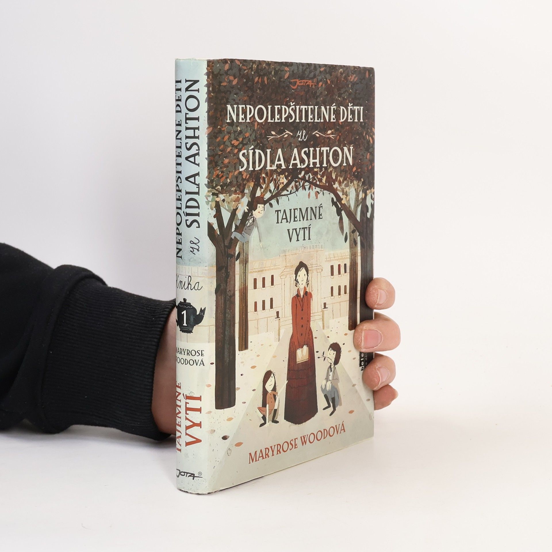 Maryrose Wood Nepolepšitelné děti ze sídla Ashton. Tajemné vytí