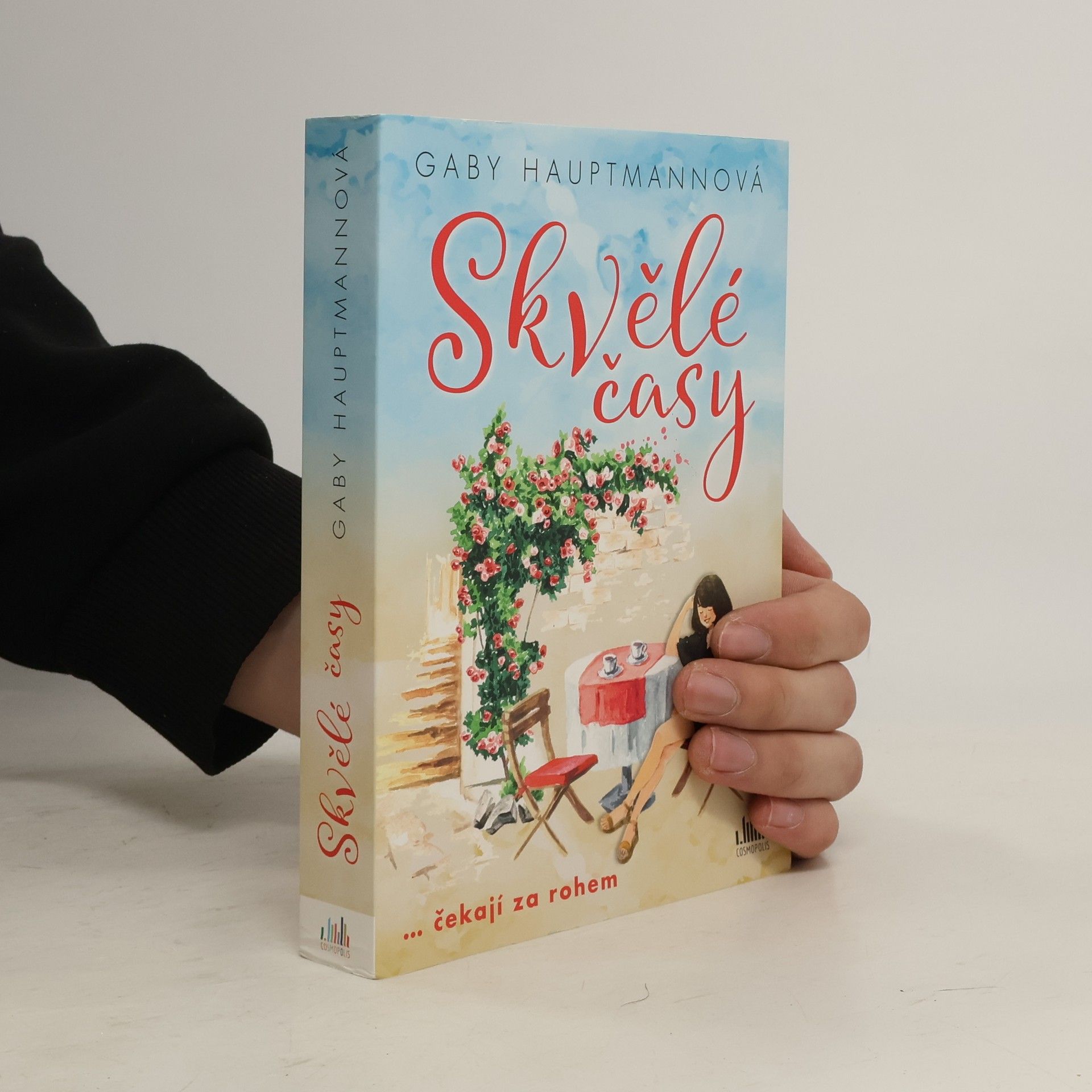 Gaby Hauptmann Skvělé časy