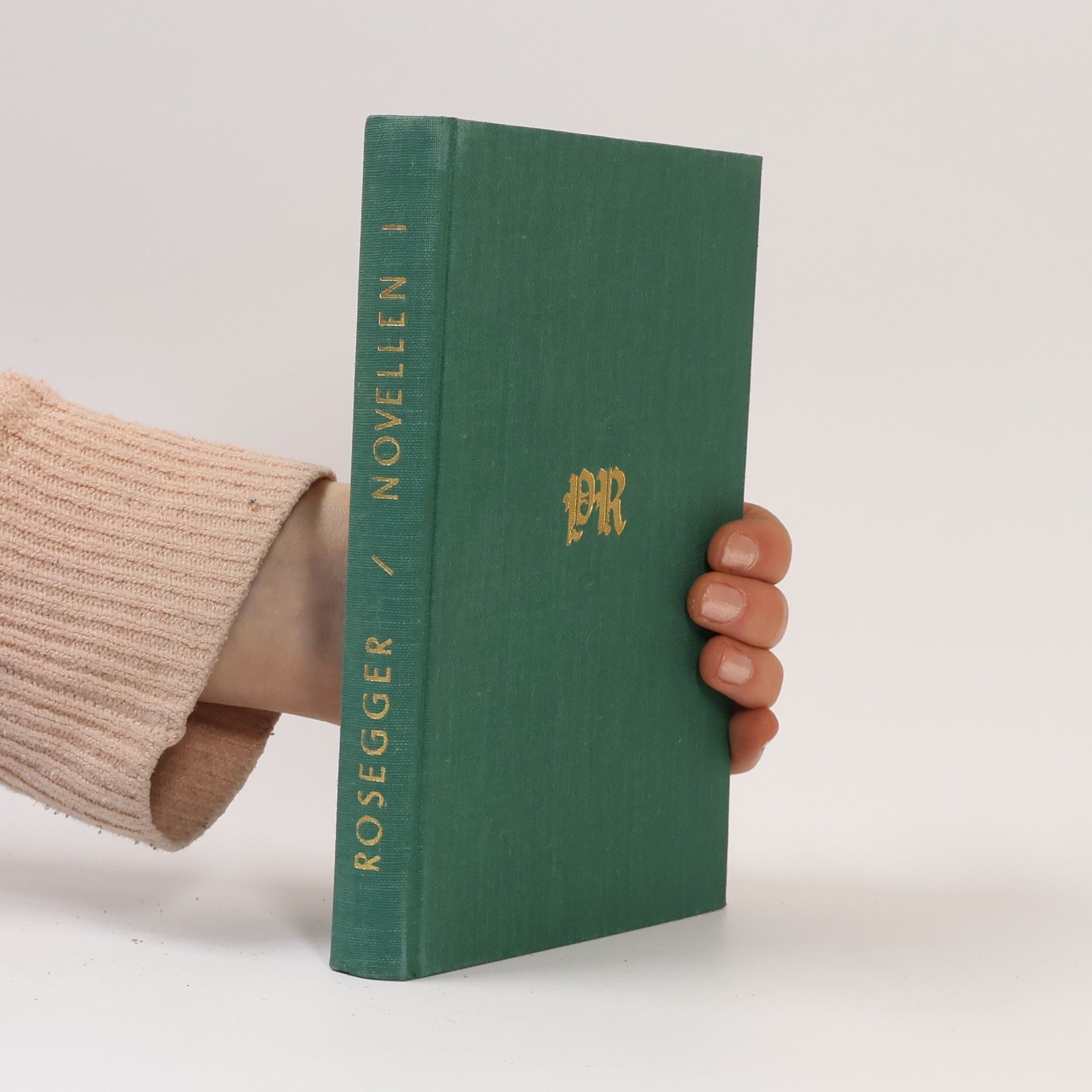 Peter Rosegger Ausgewählte Novellen, I. Teil