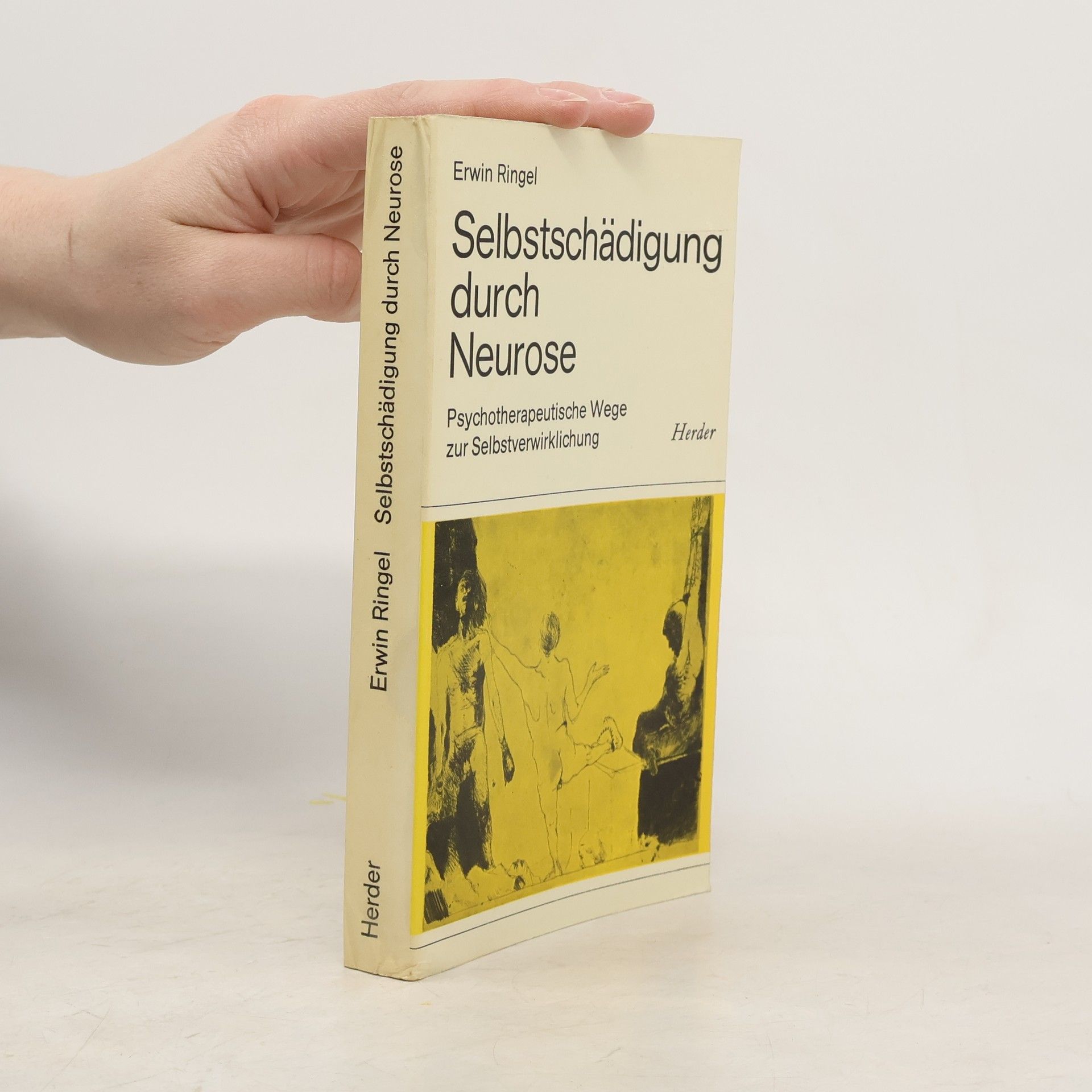 Erwin Ringel Selbstschädigung durch Neurose