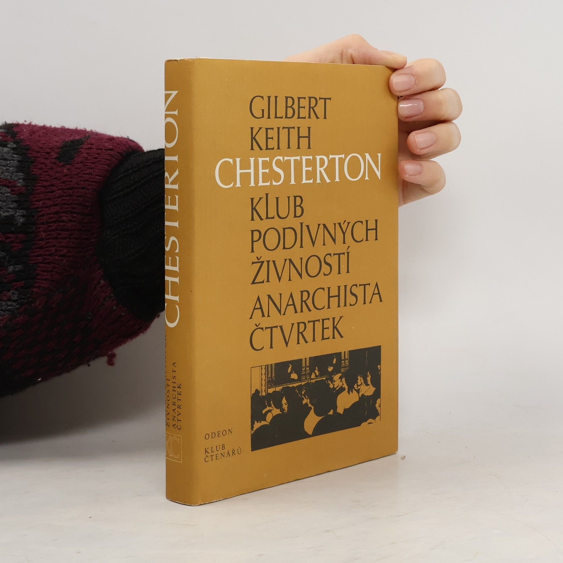 G. K. Chesterton Klub podivných živností. Anarchista Čtvrtek