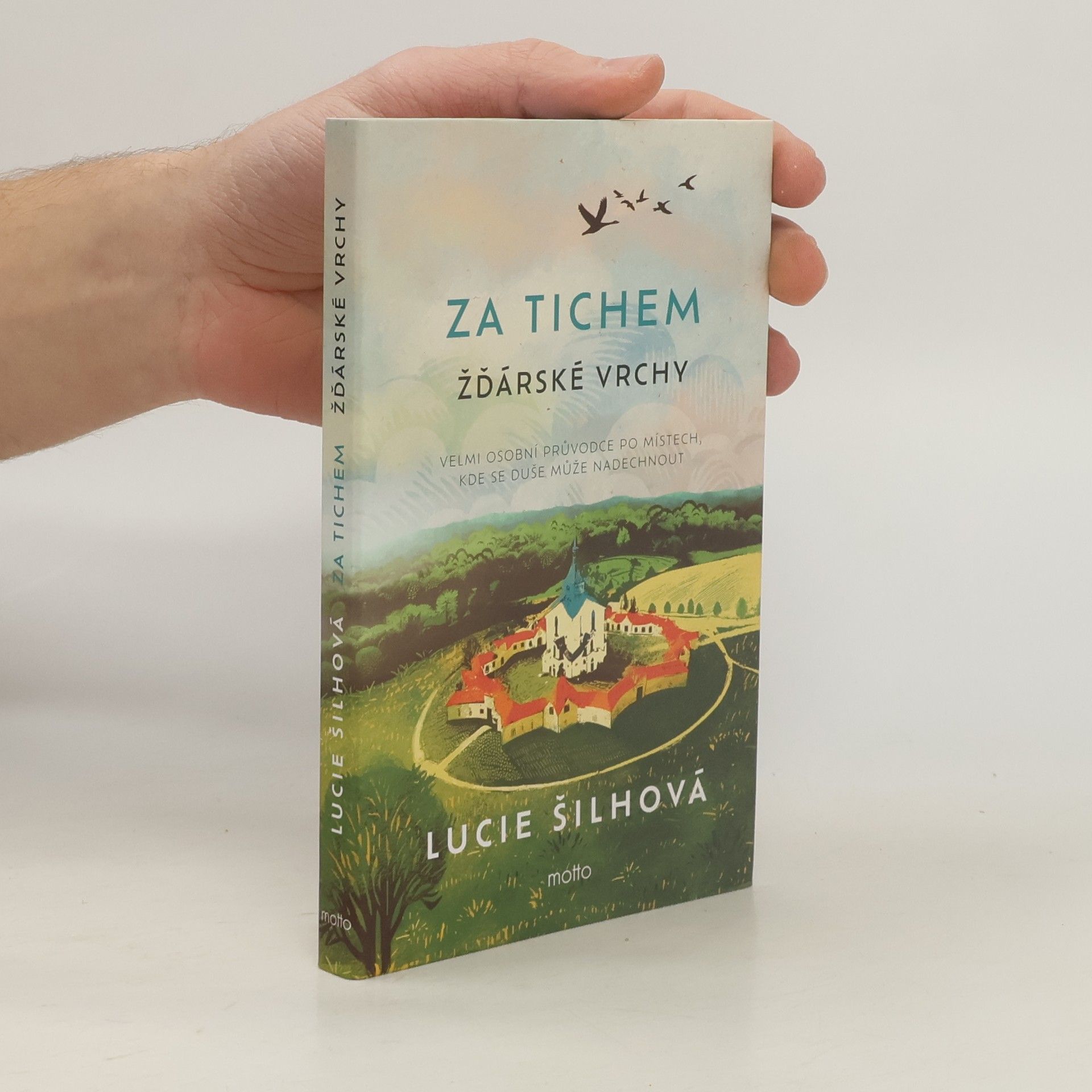 Lucie Šilhová Za tichem : Žďárské vrchy