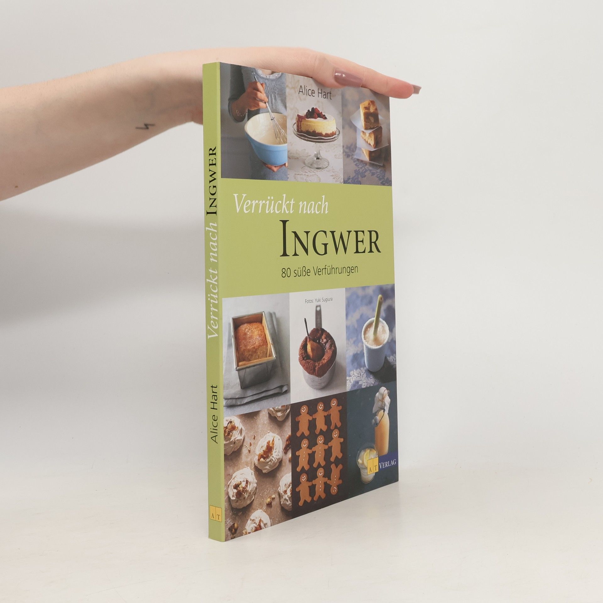 Alice Hart Verrückt nach Ingwer