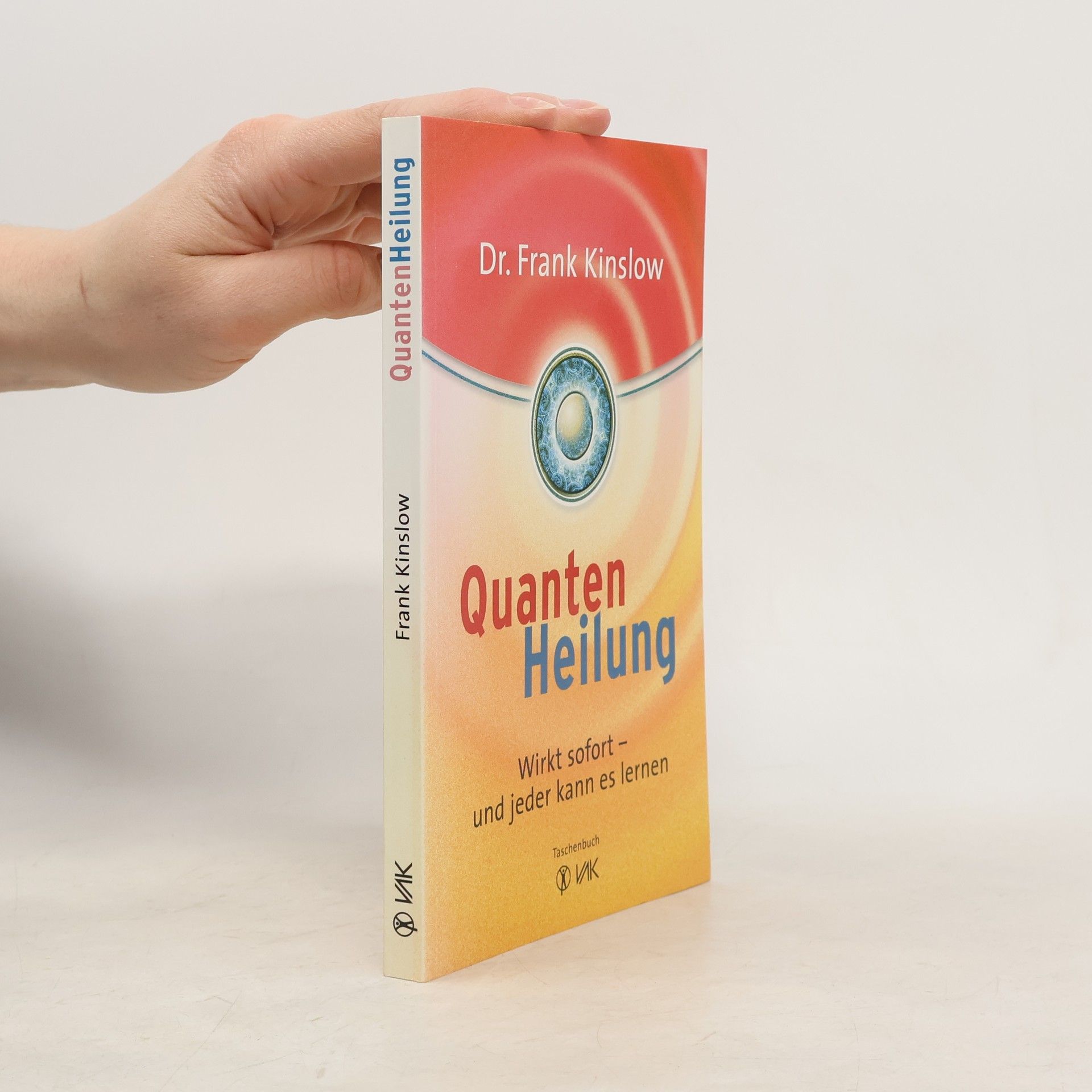 Frank Kinslow Quantenheilung