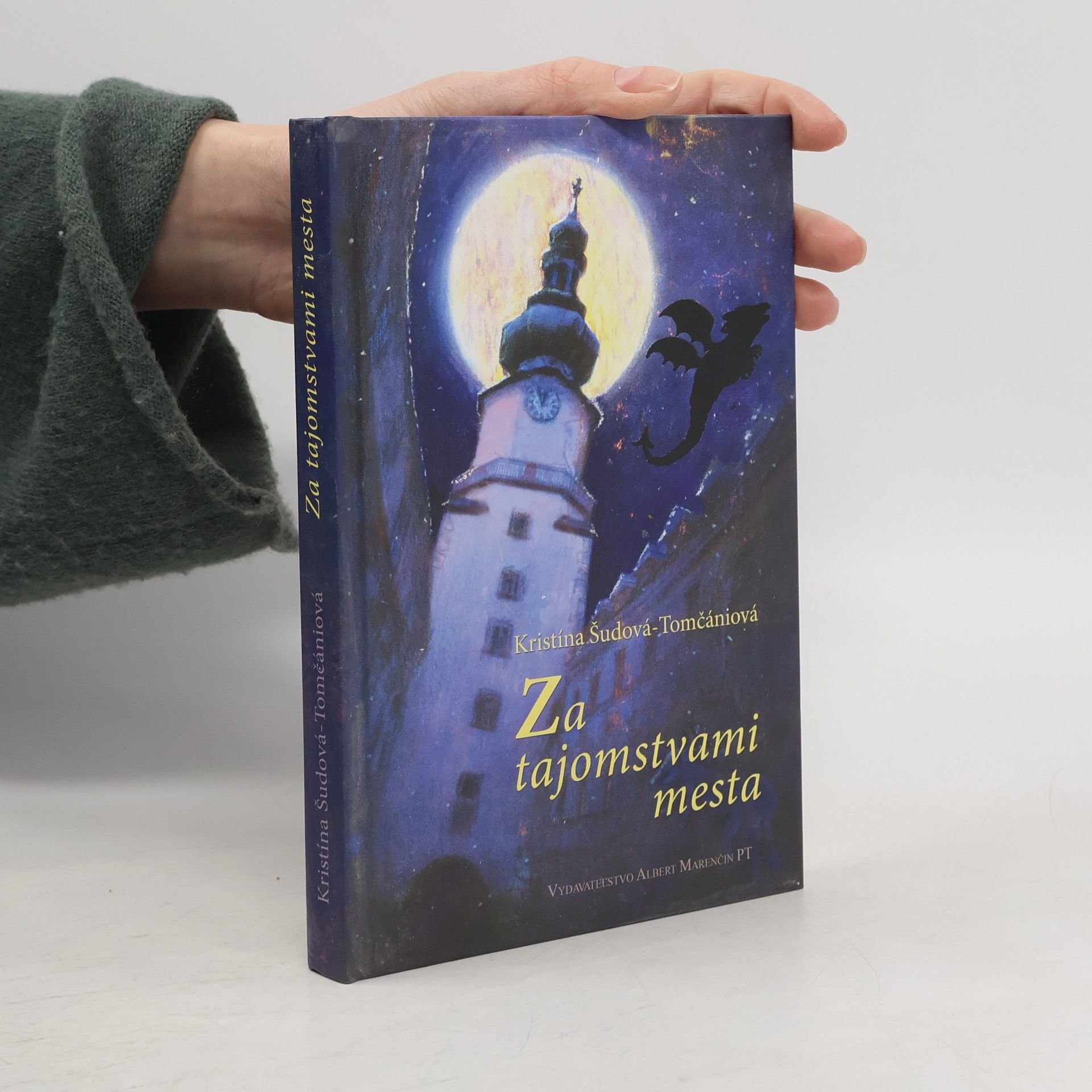 Kristina Šudová Tomčániová Za tajomstvami mesta