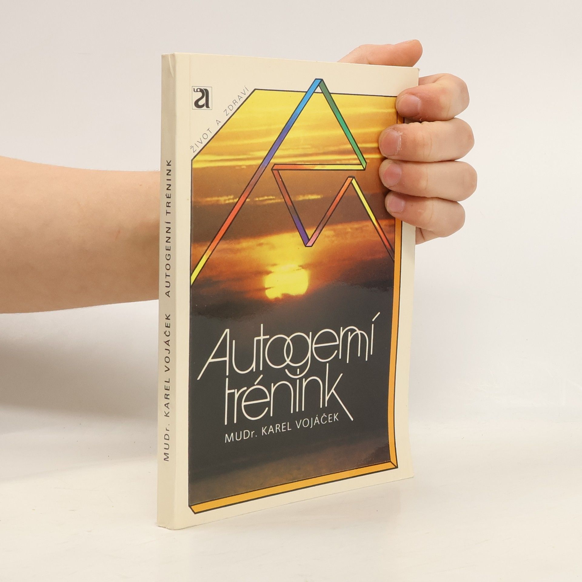 Karel Vojáček Autogenní trénink