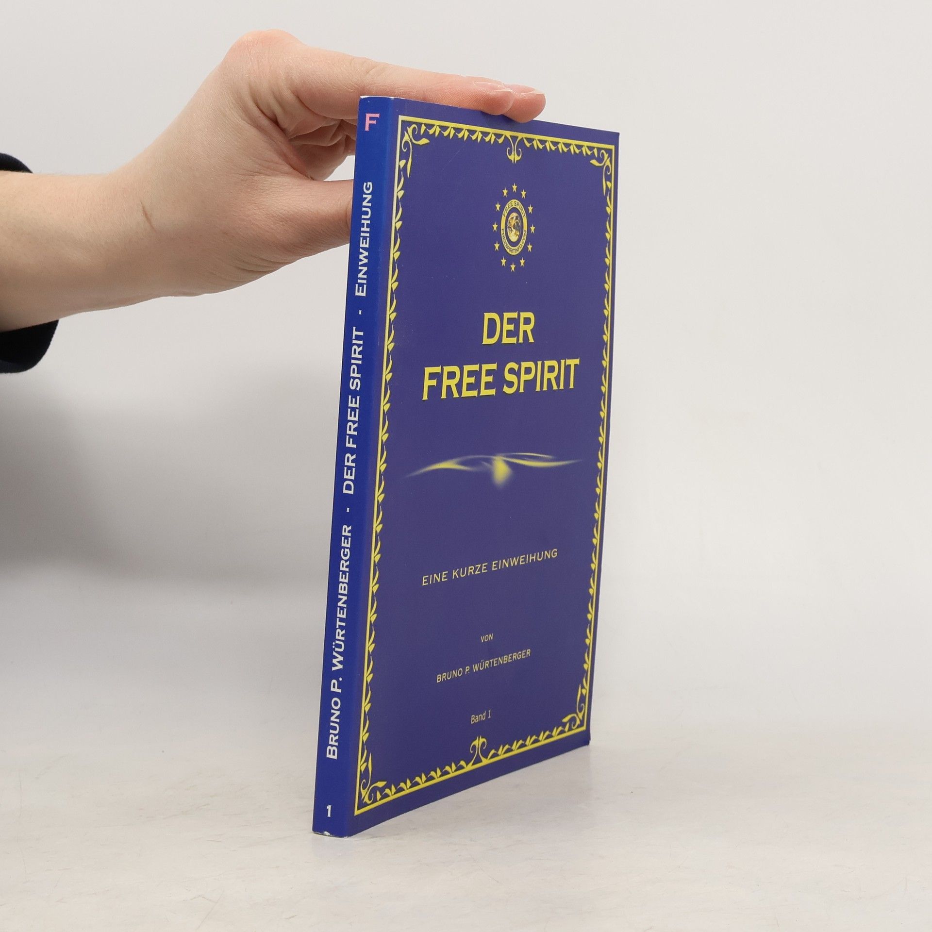 Bruno Würtenberger Der Free Spirit