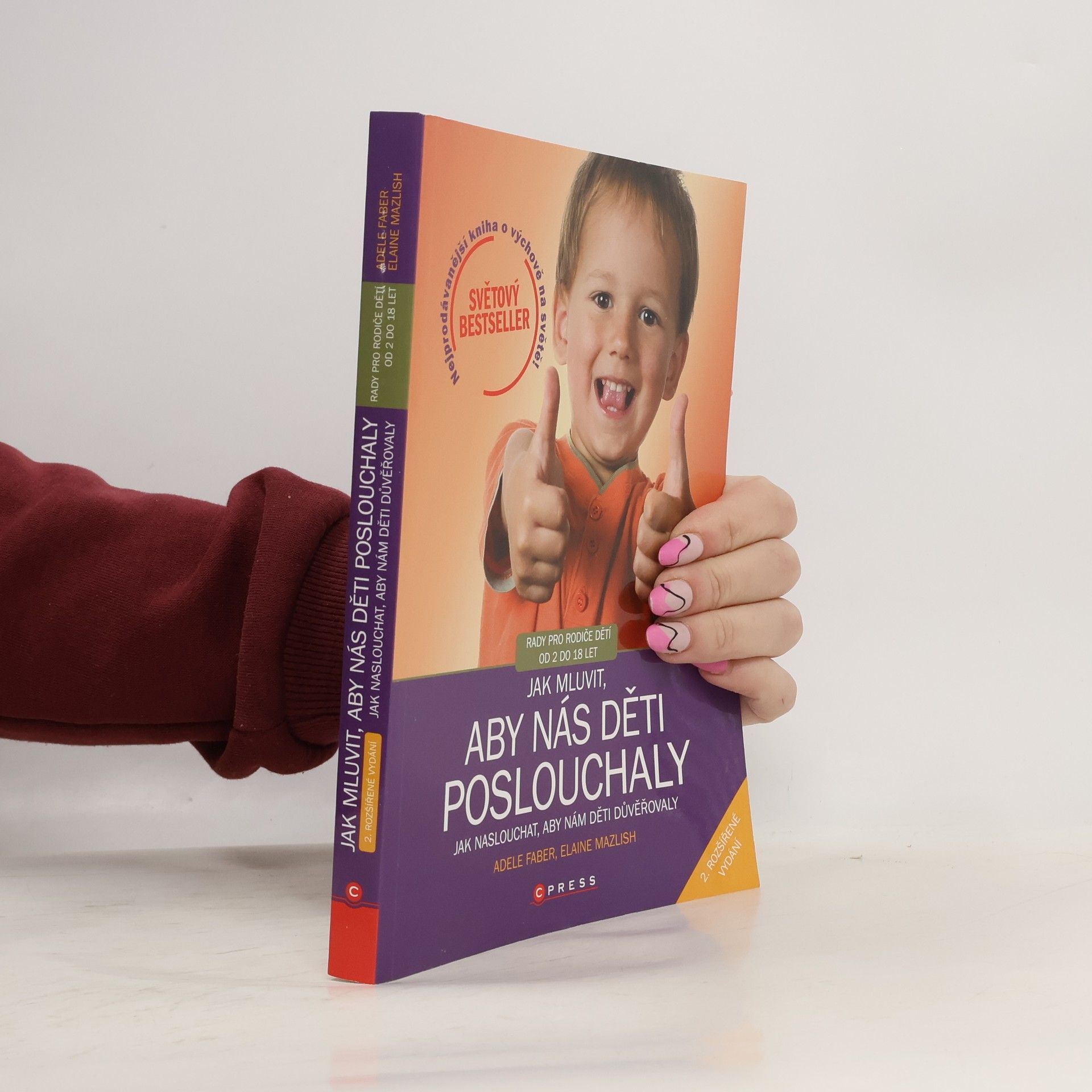 Adele Faber Jak mluvit, aby nás děti poslouchaly, jak naslouchat, aby nám děti důvěřovaly