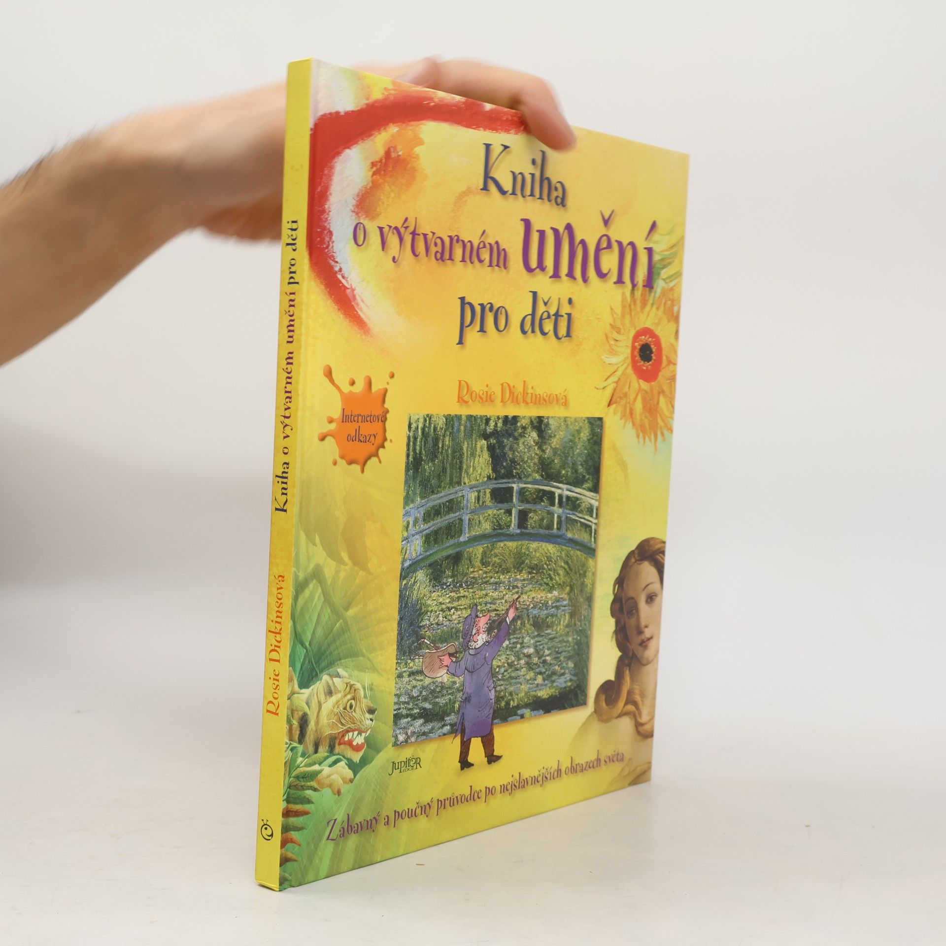 Rosie Dickins Kniha o výtvarném umění pro děti