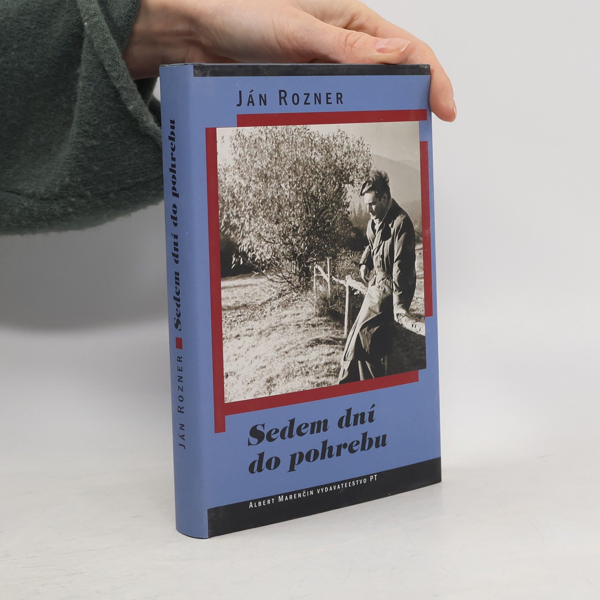 Ján Rozner Sedem dní do pohrebu