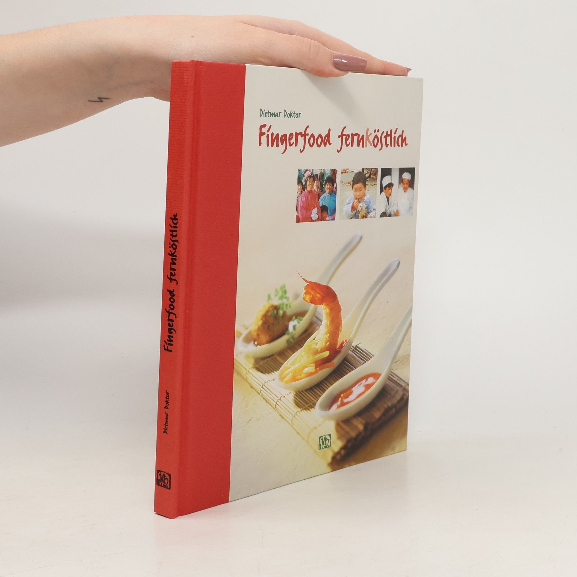 Dietmar Doktor Fingerfood fernköstlich