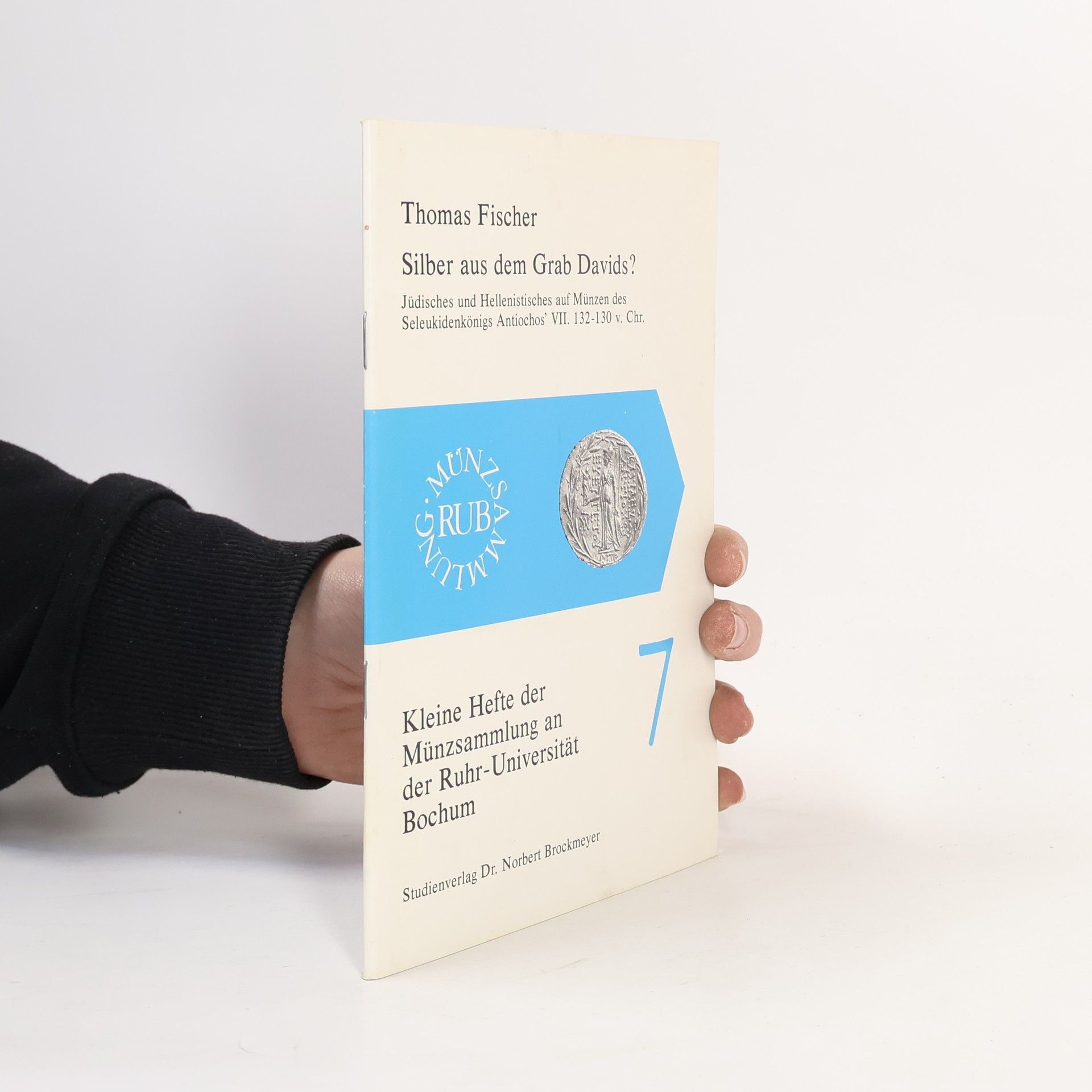 Thomas Fischer Silber aus dem Grab Davids?