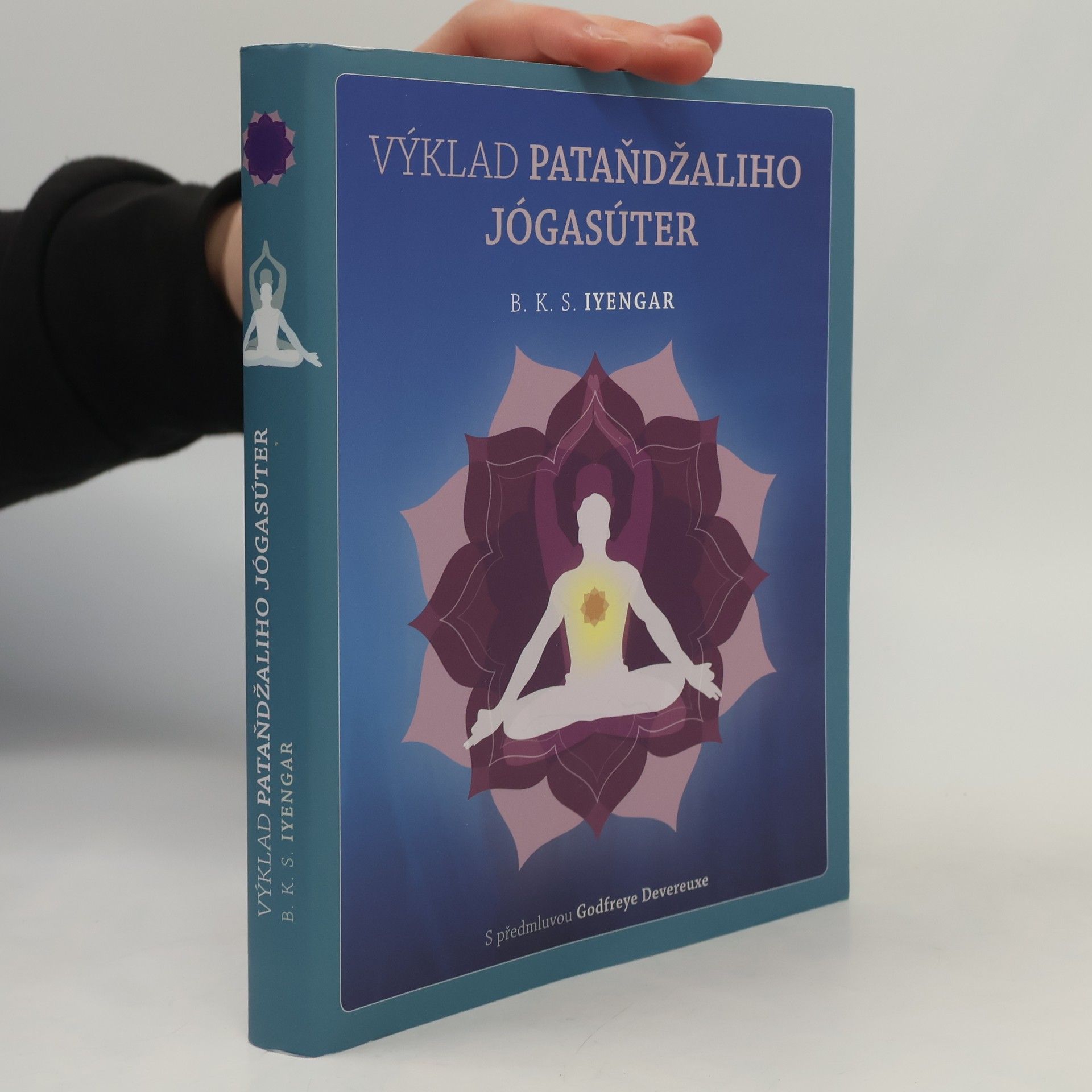 B. K. S. Iyengar Výklad Pataňdžaliho Jógasúter