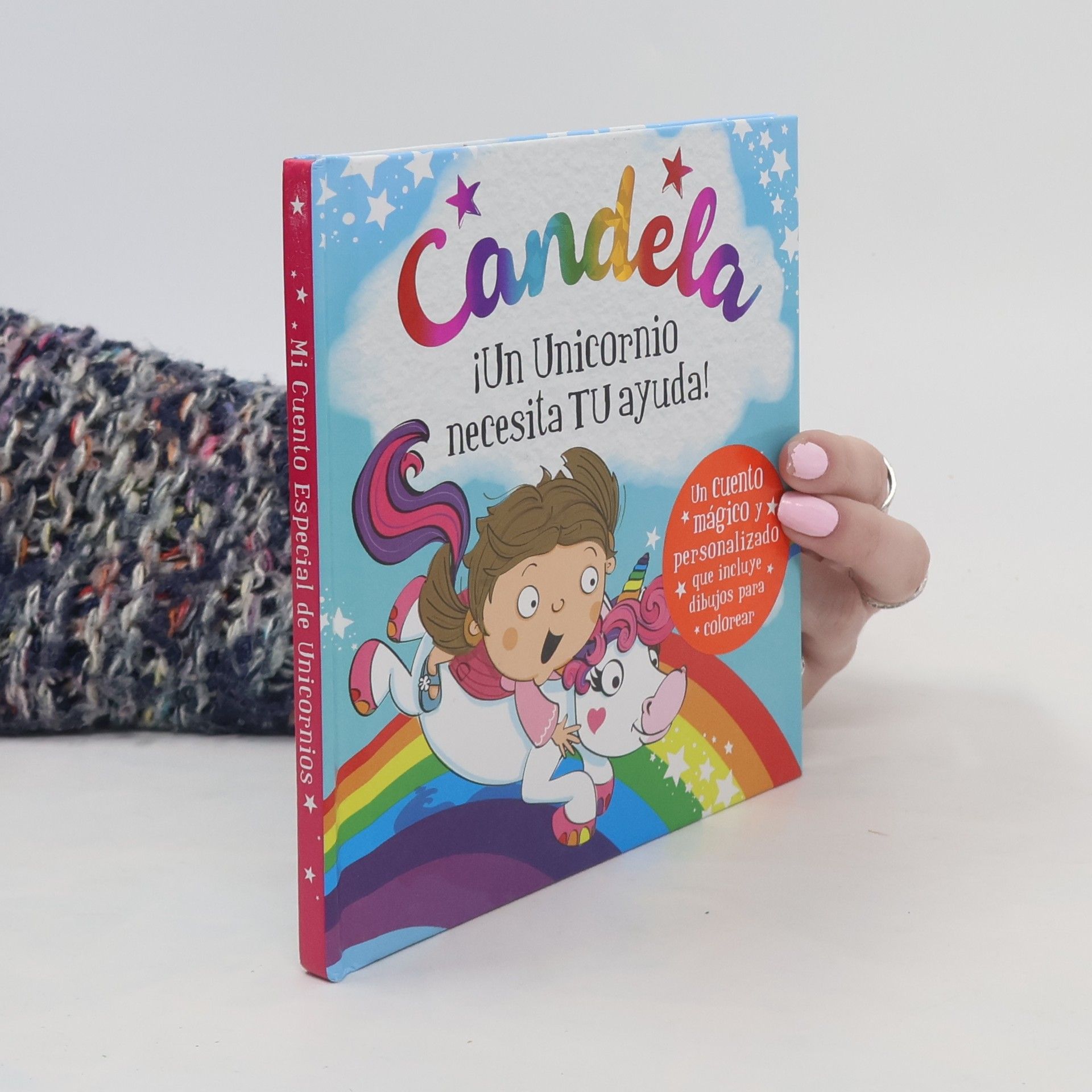 Various authors Candela. ¡Un Unicornio necesita Tu ayuda!