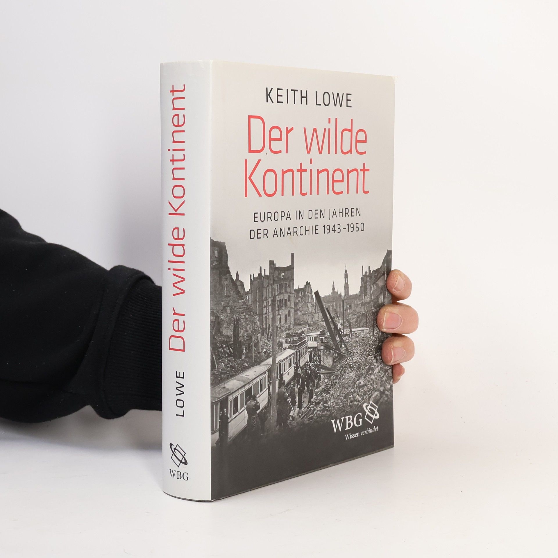 Keith Lowe Der wilde Kontinent