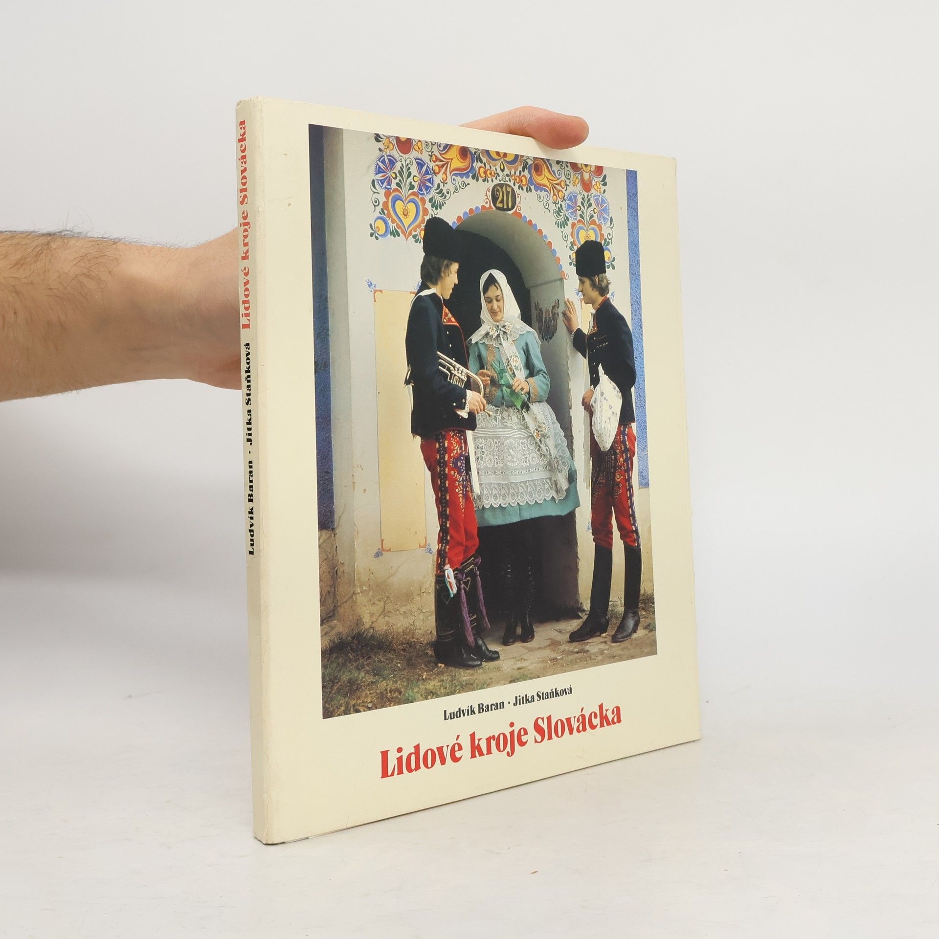 Ludvík Baran Lidové kroje Slovácka