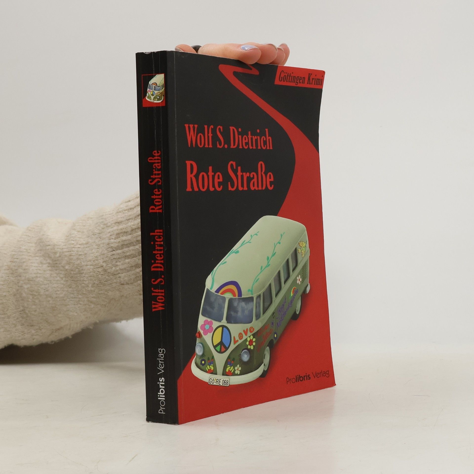Wolf S. Dietrich Rote Straße