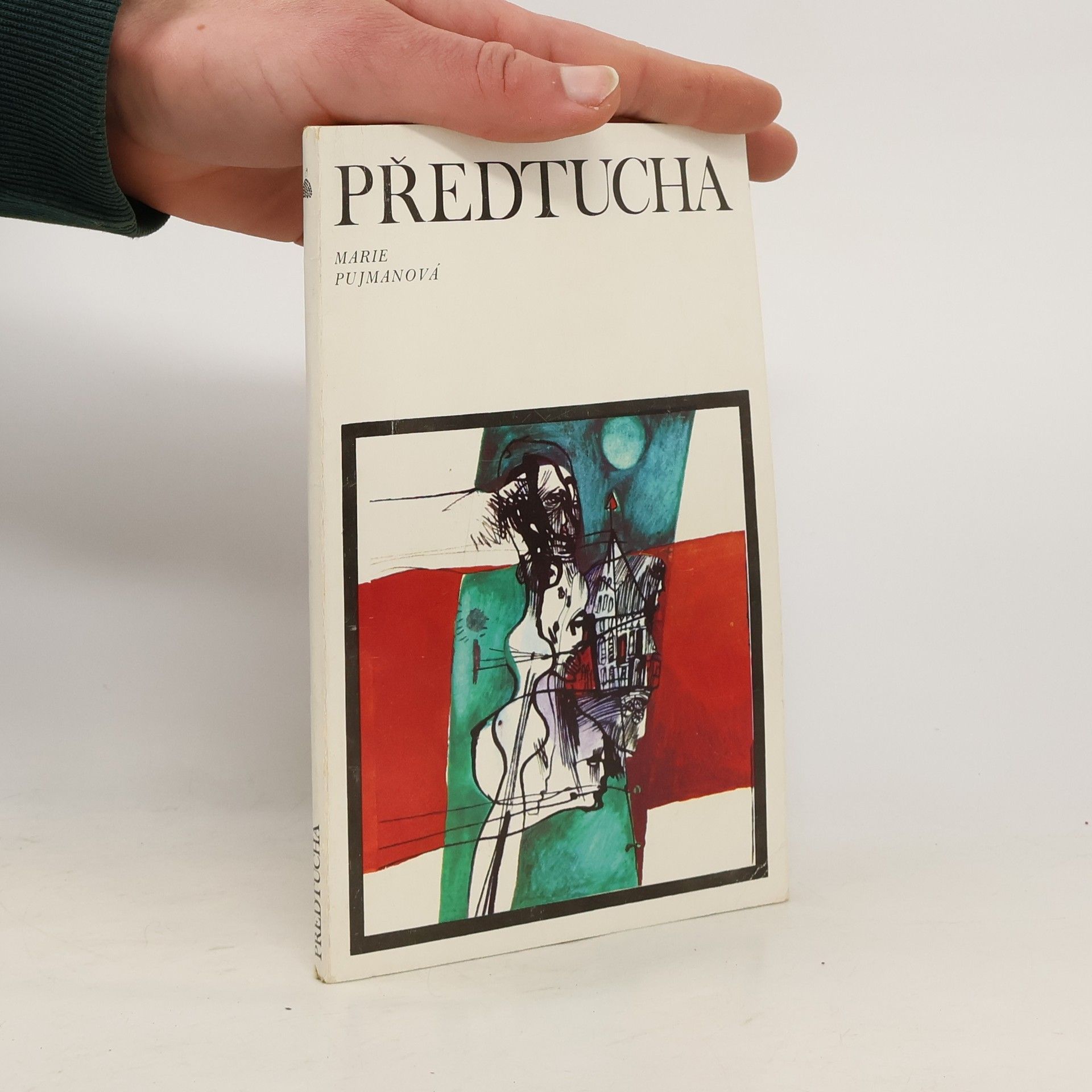 Marie Pujmanová Předtucha