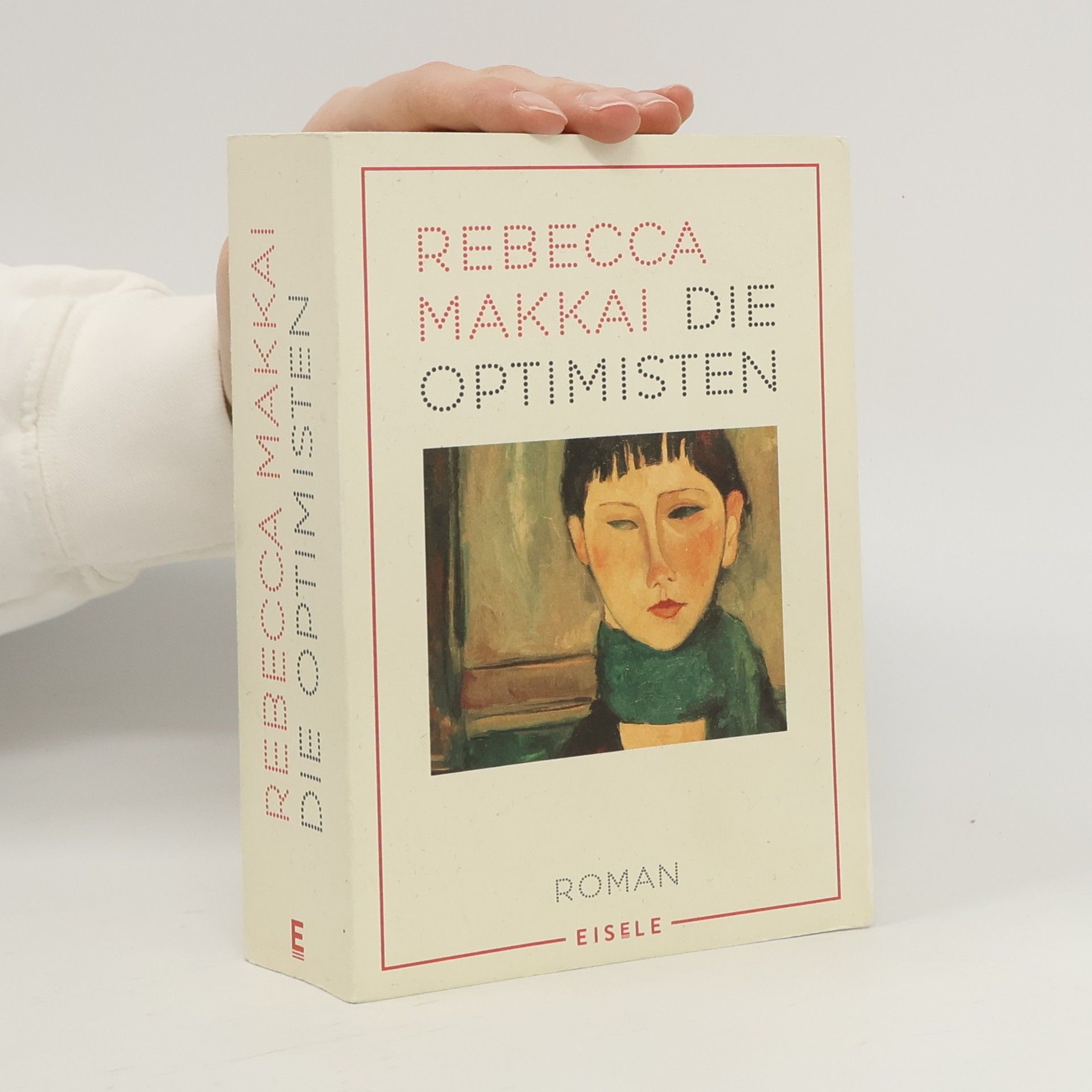 Rebecca Makkai Die Optimisten