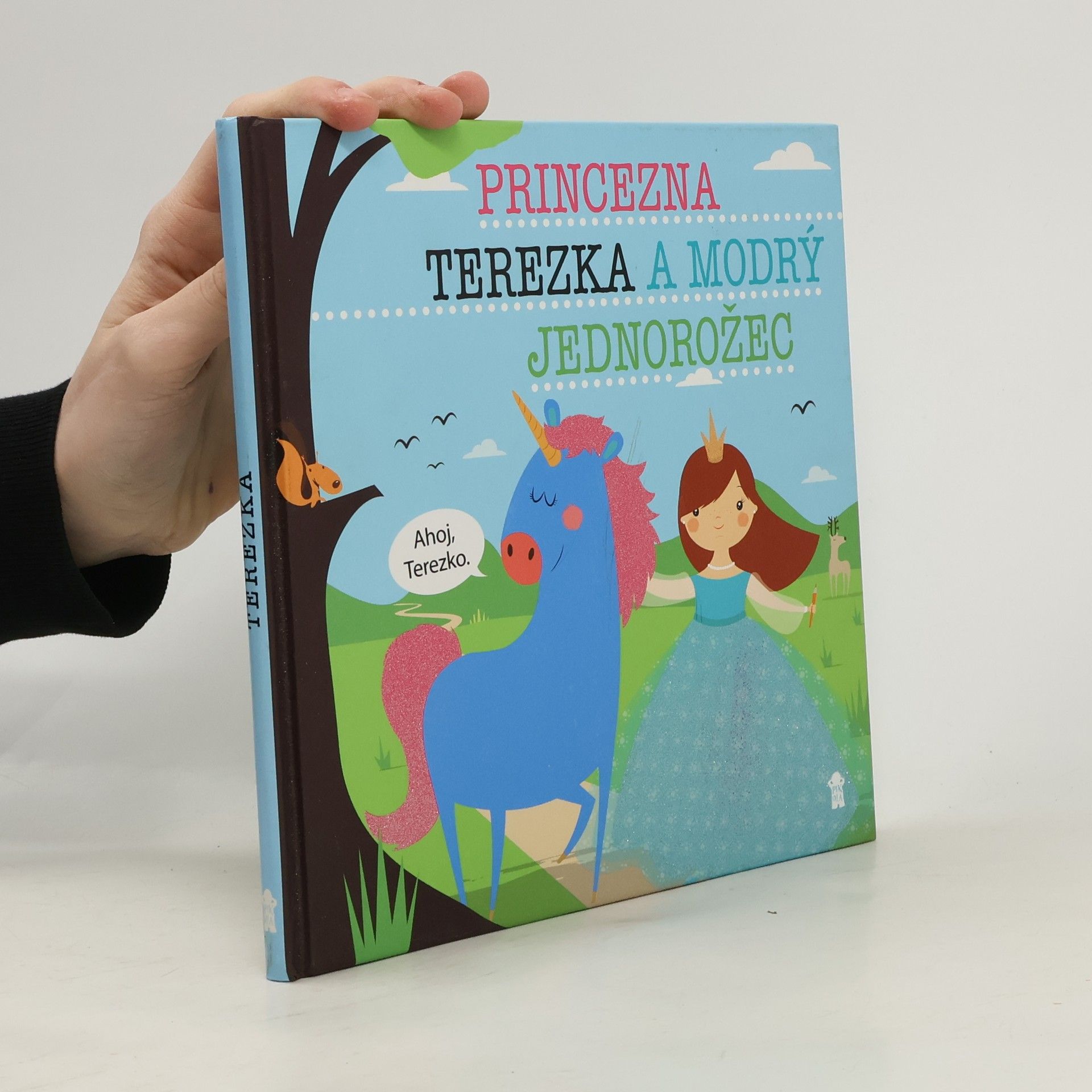 Lucie Šavlíková Princezna Terezka a modrý jednorožec