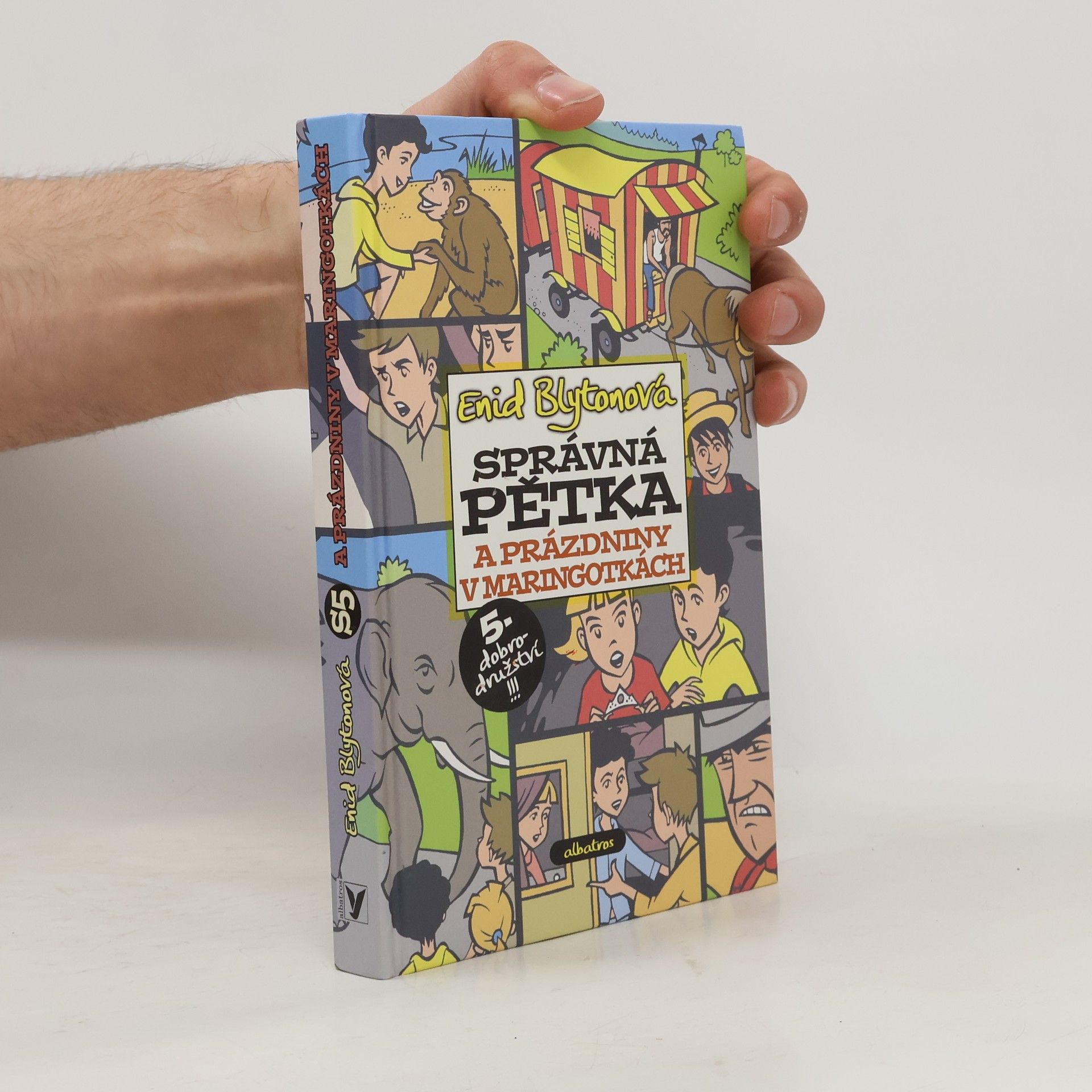 Enid Blyton Správná pětka a prázdniny v maringotkách