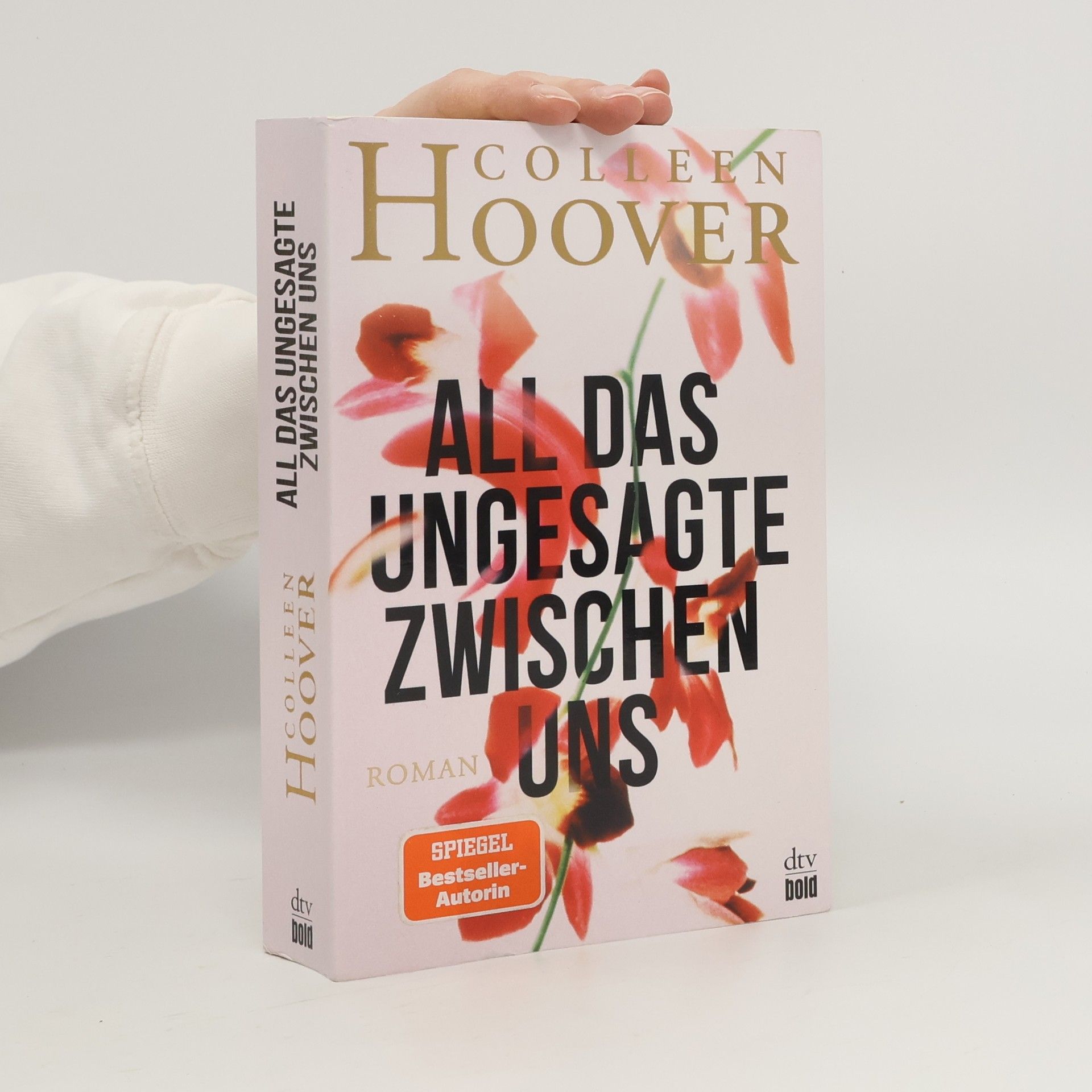 Colleen Hoover All das Ungesagte zwischen uns
