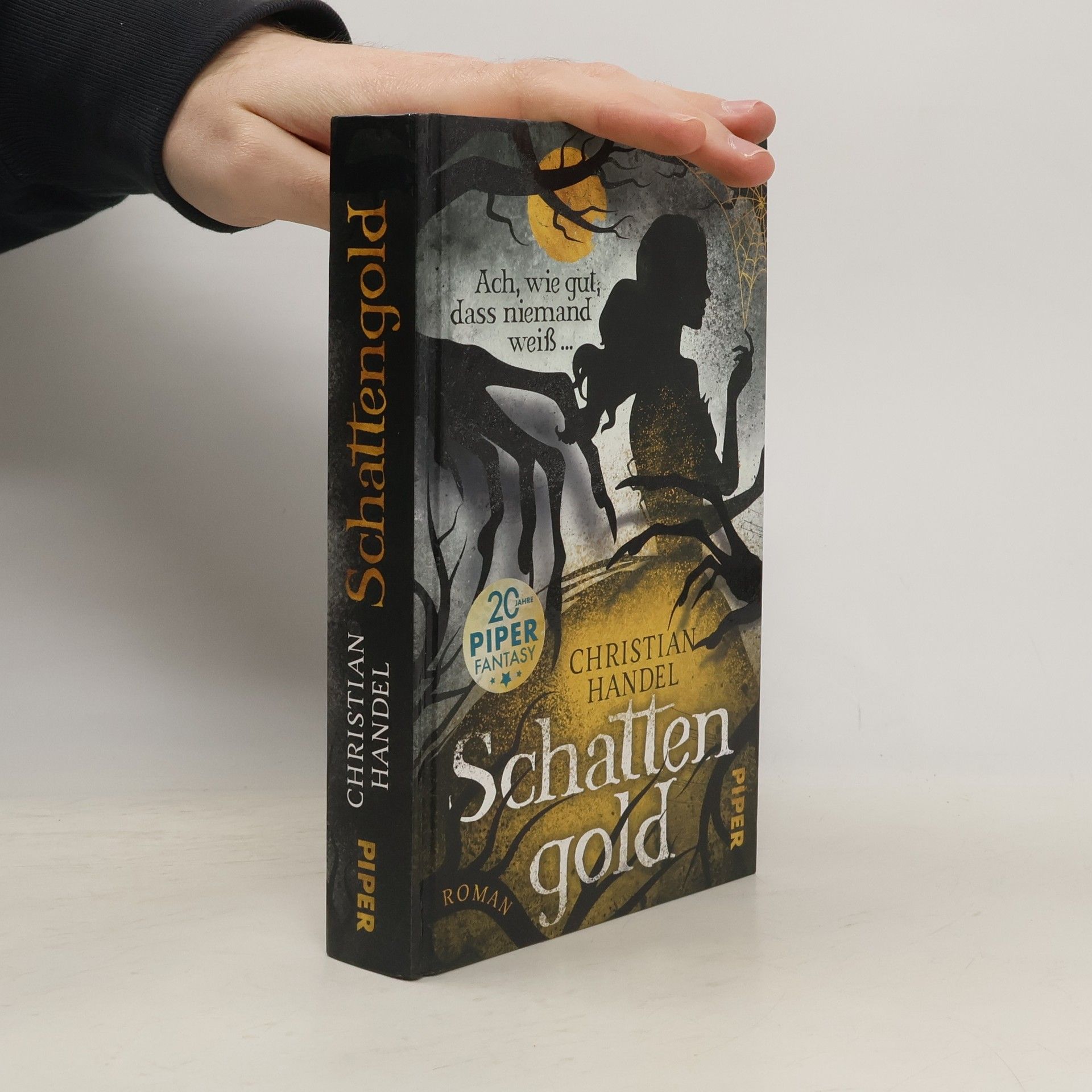 Christian Handel Schattengold - Ach, wie gut, dass niemand weiß ...