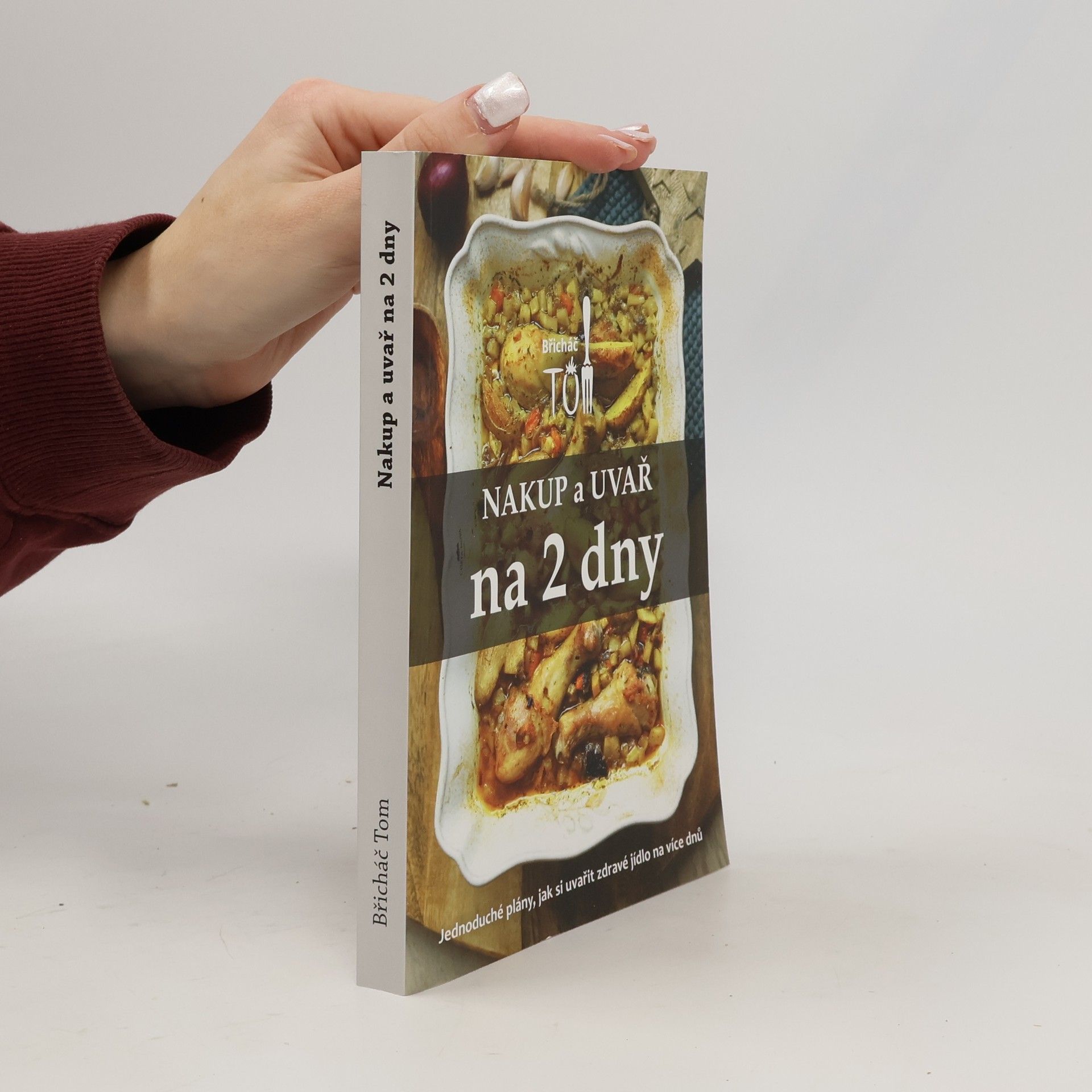 Tomáš Kosačík Nakup a uvař na 2 dny