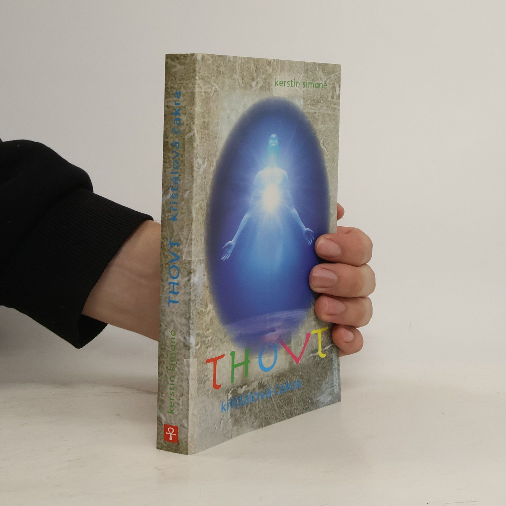 Thovt : křišťálová čakra