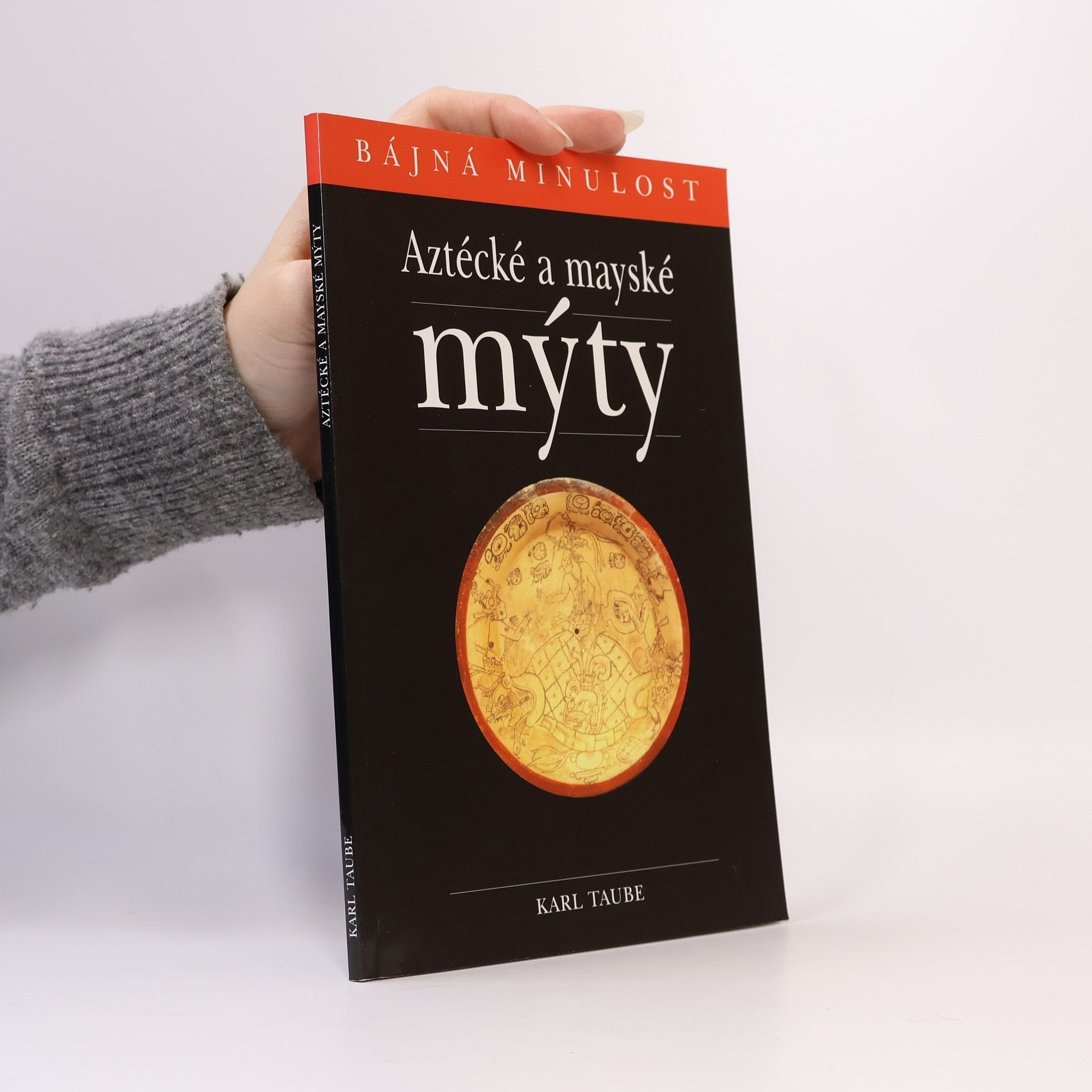 Karl Taube Aztécké a mayské mýty