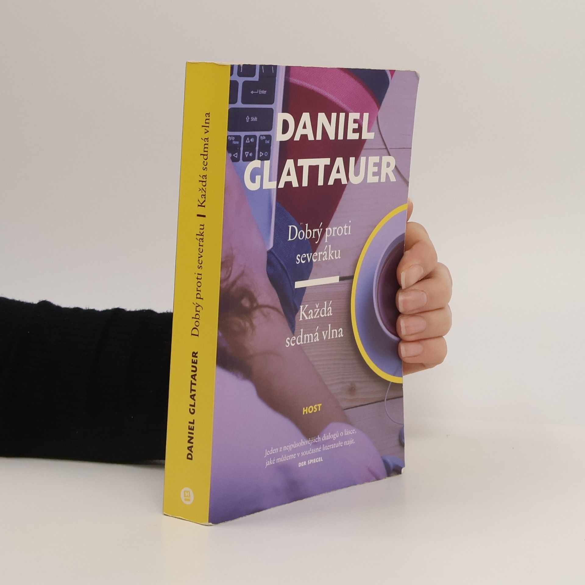 Daniel Glattauer Dobrý proti severáku. Každá sedmá vlna