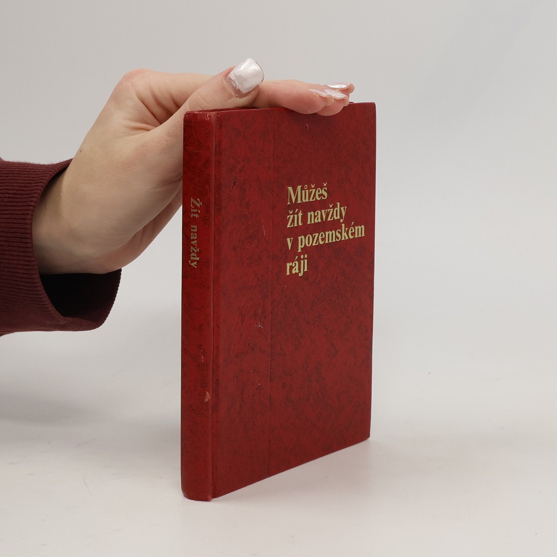 Autorenkollektiv Můžeš žít navždy v pozemském ráji