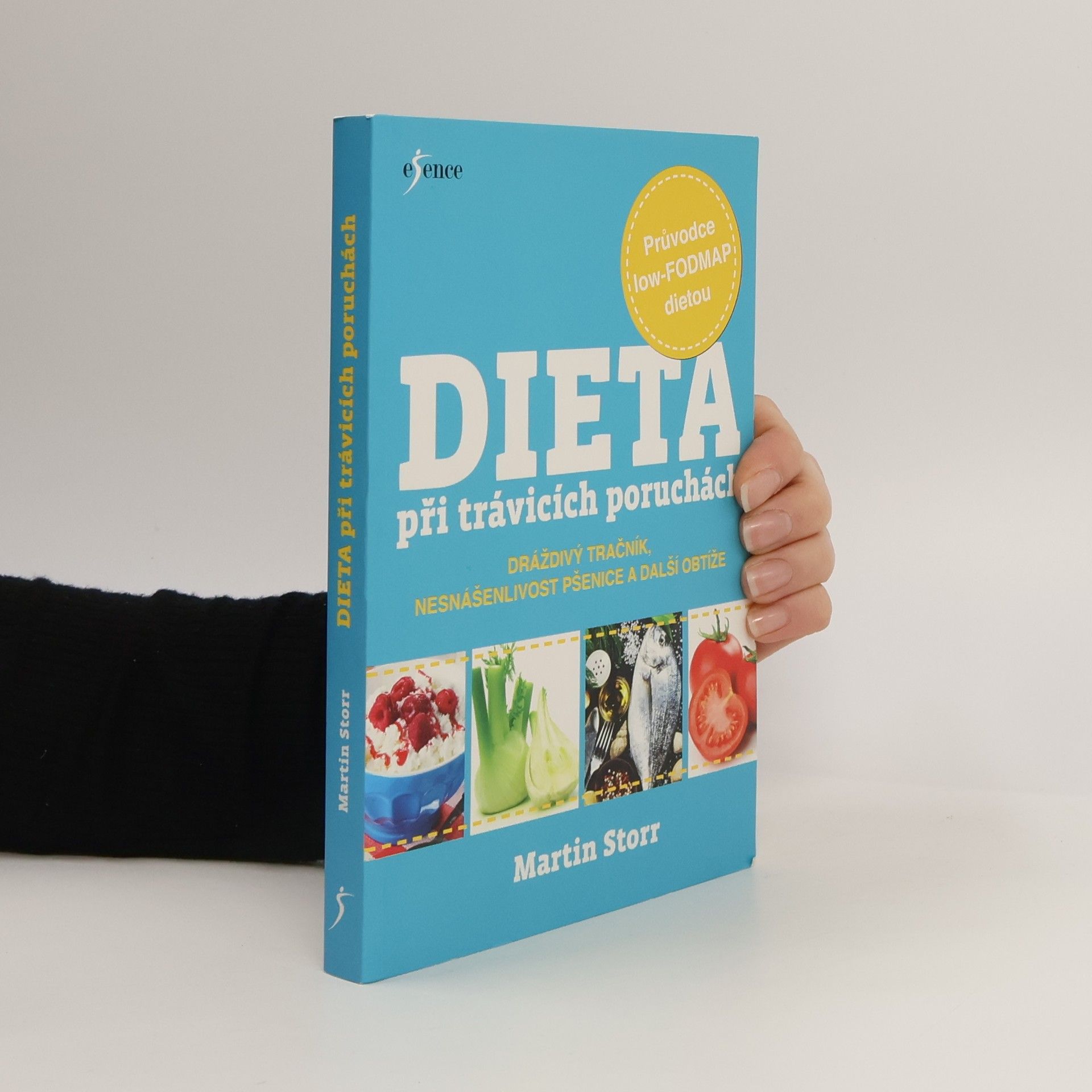 Martin Storr Dieta při trávicích poruchách: Dráždivý tračník, nesnášenlivost pšenice a další obtíže