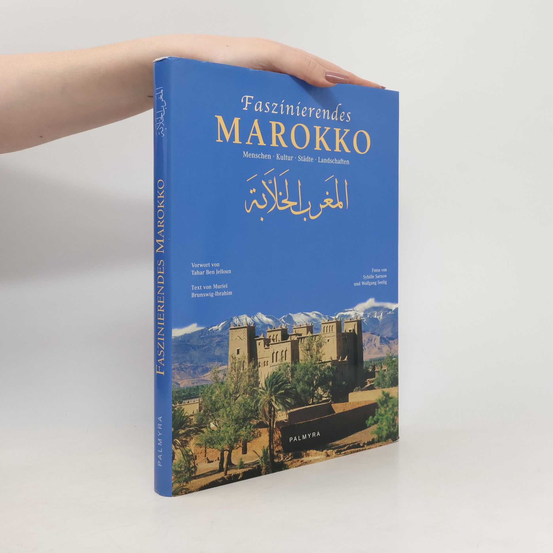 Sybille Sarnow Faszinierendes Marokko