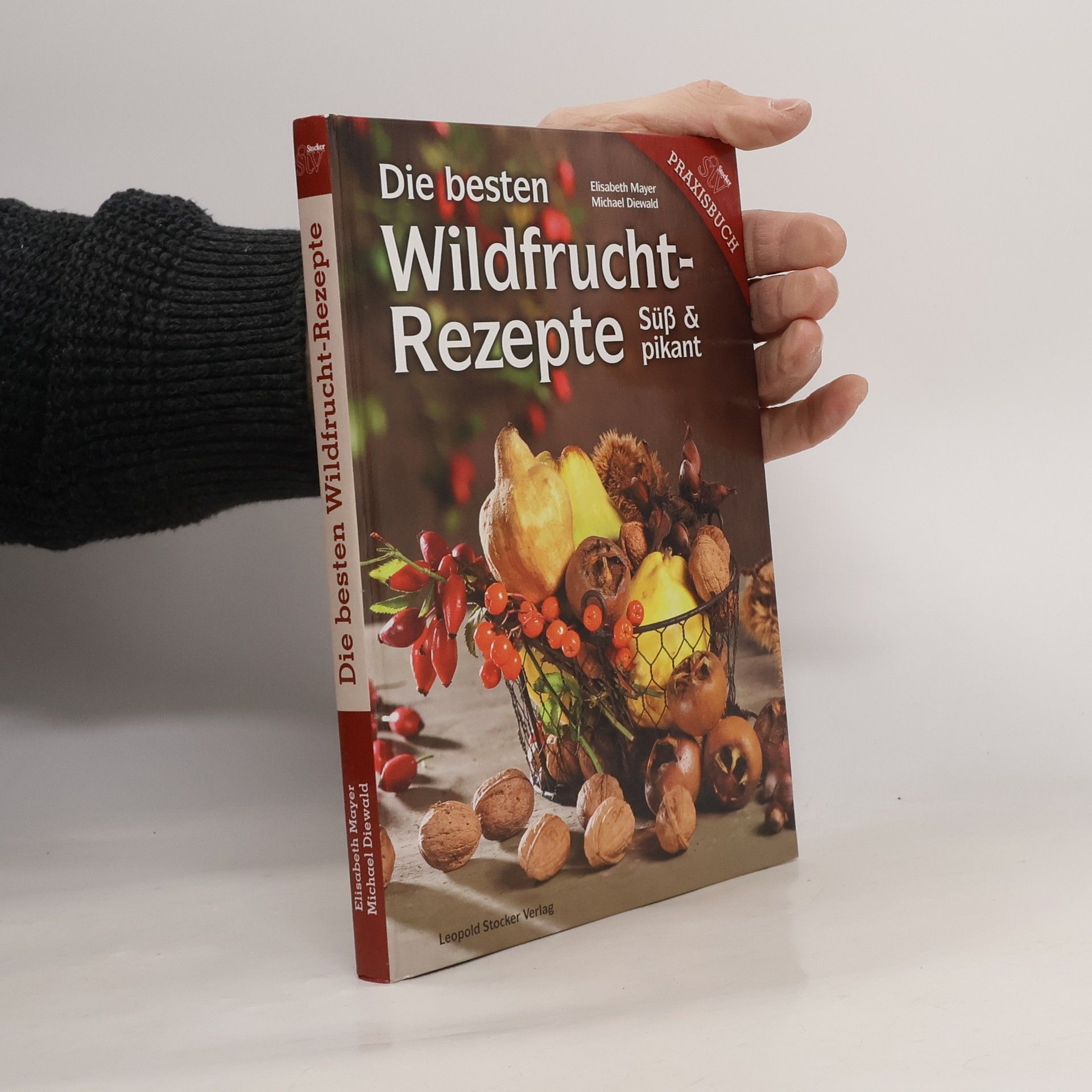 Elisabeth Maria Mayer Wildfruchtrezepte