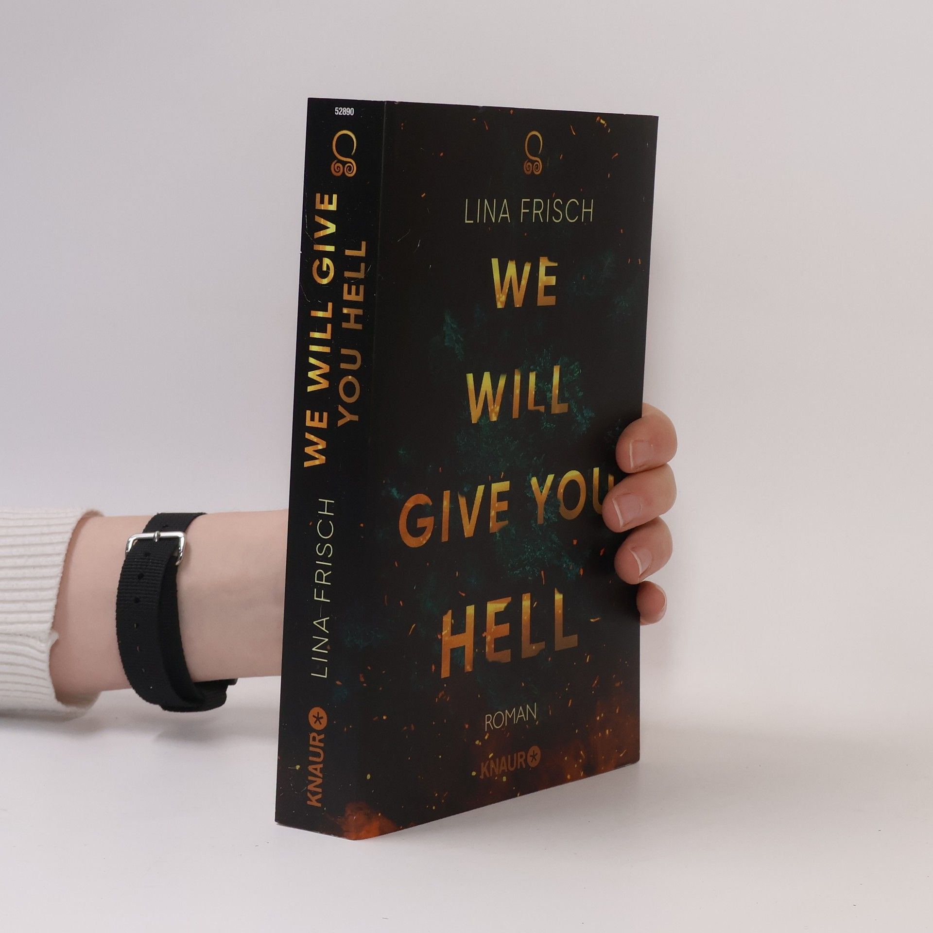 We will give you hell