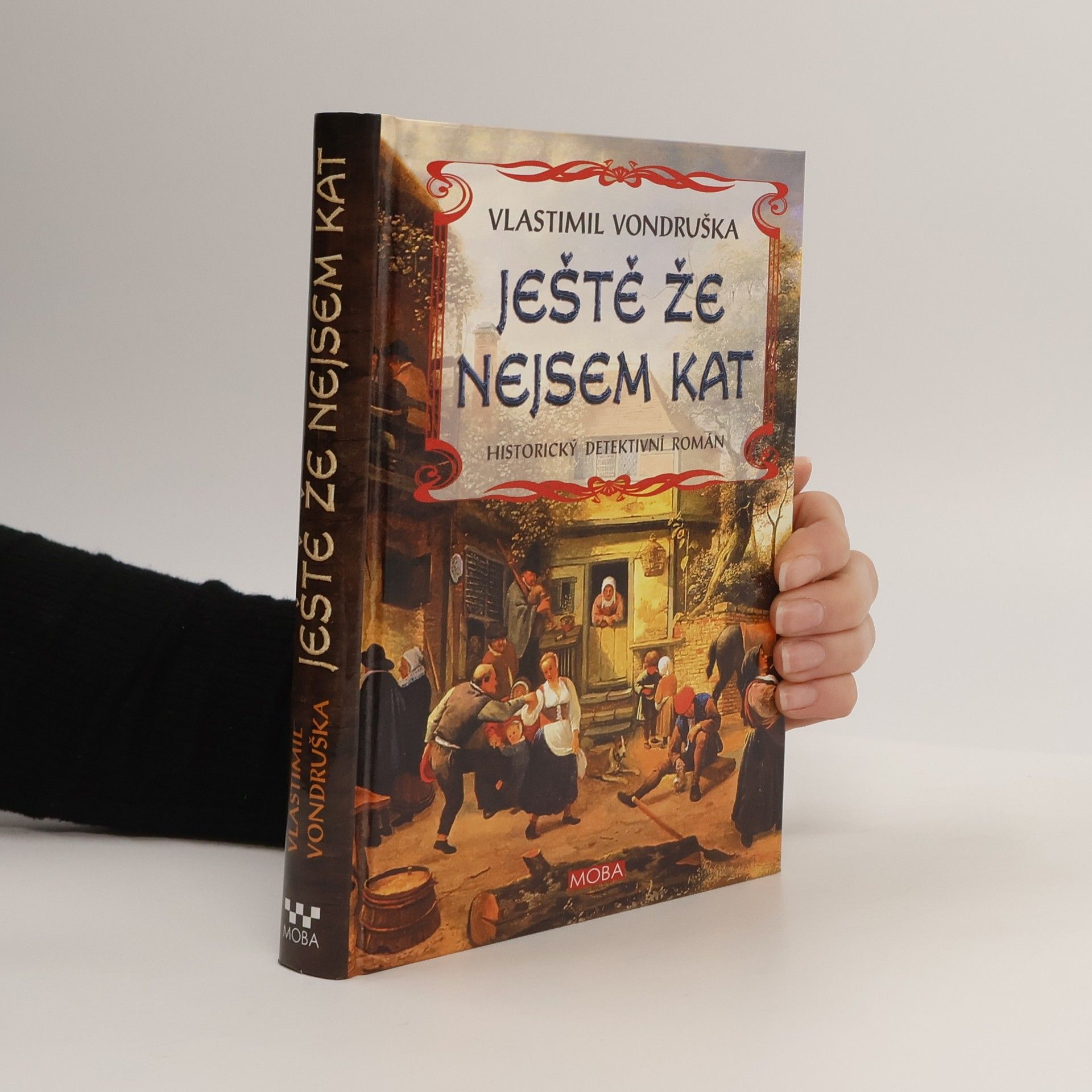 Vlastimil Vondruška Ještě že nejsem kat