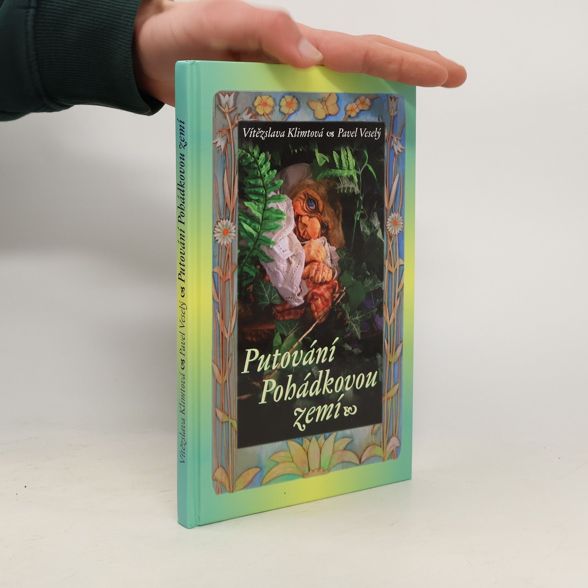 Vítězslava Klimtová Putování pohádkovou zemí