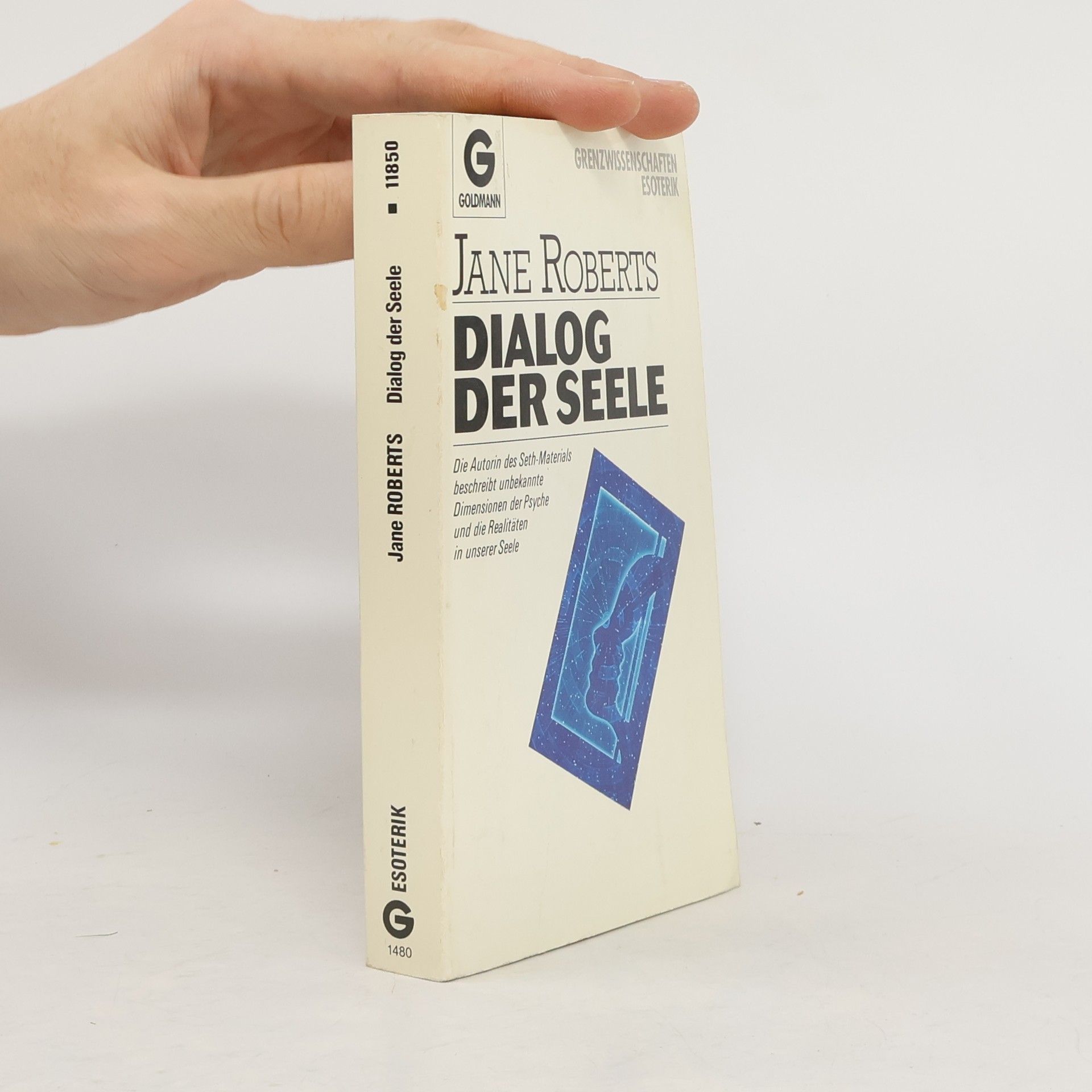 Jane Roberts Dialog der Seele